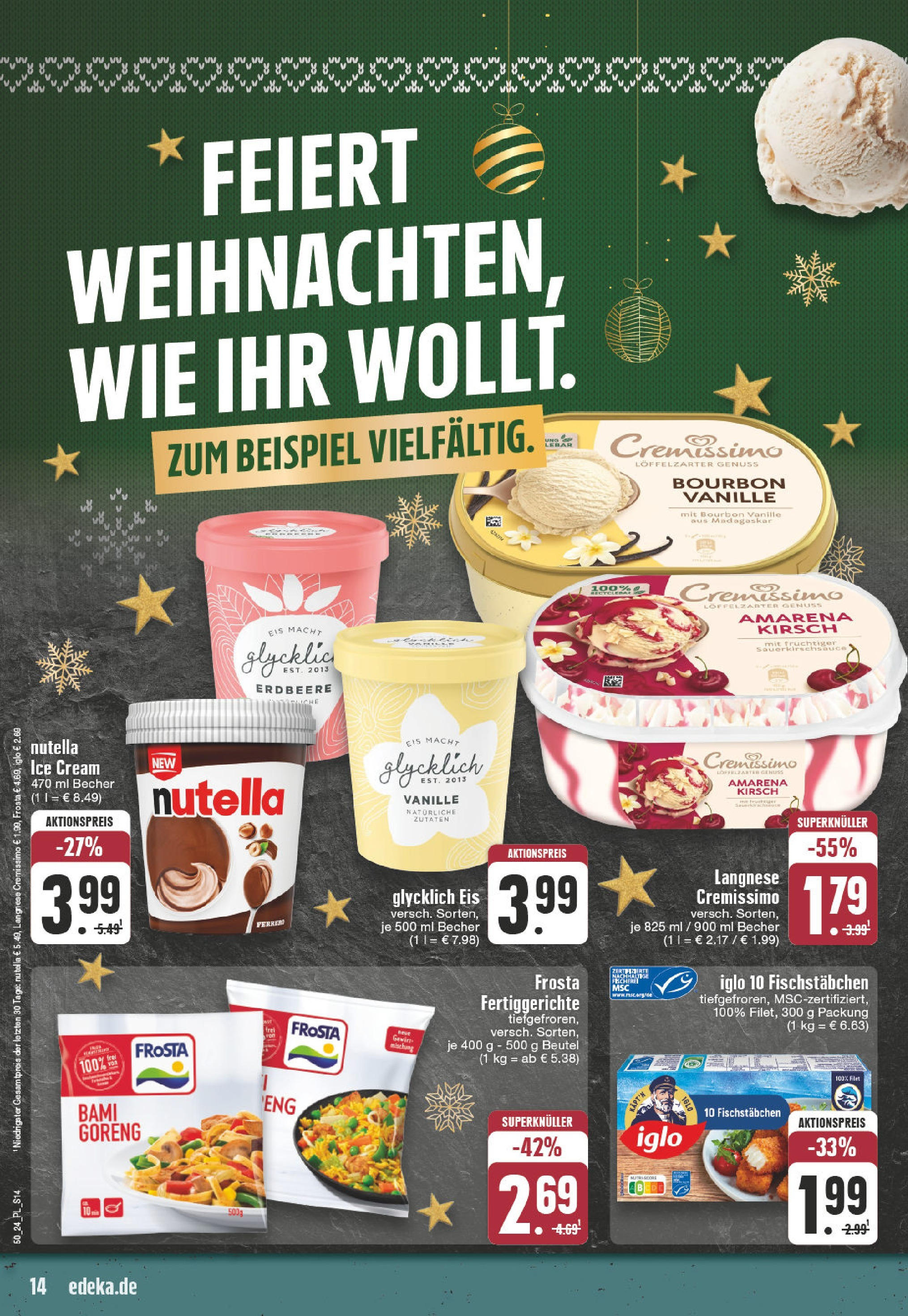 Edeka - EDEKA: Wochenangebote (ab 08.12.2024) » Angebote Online | Seite: 14 | Produkte: Langnese, Iglo, Fischstabchen, Eis