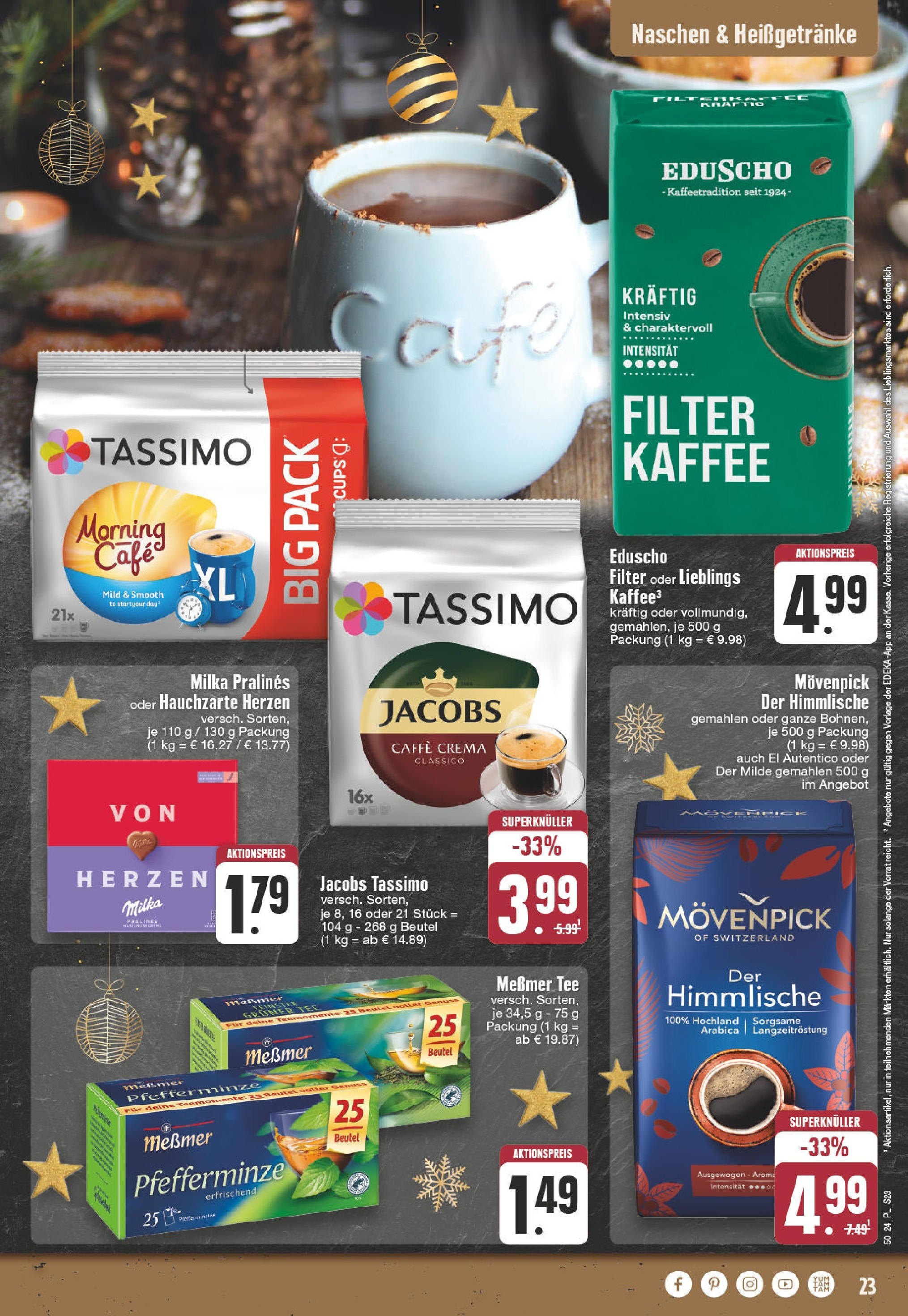 Edeka - EDEKA: Wochenangebote (ab 08.12.2024) » Angebote Online | Seite: 23 | Produkte: Kaffee, Milka, Tassimo, Eduscho