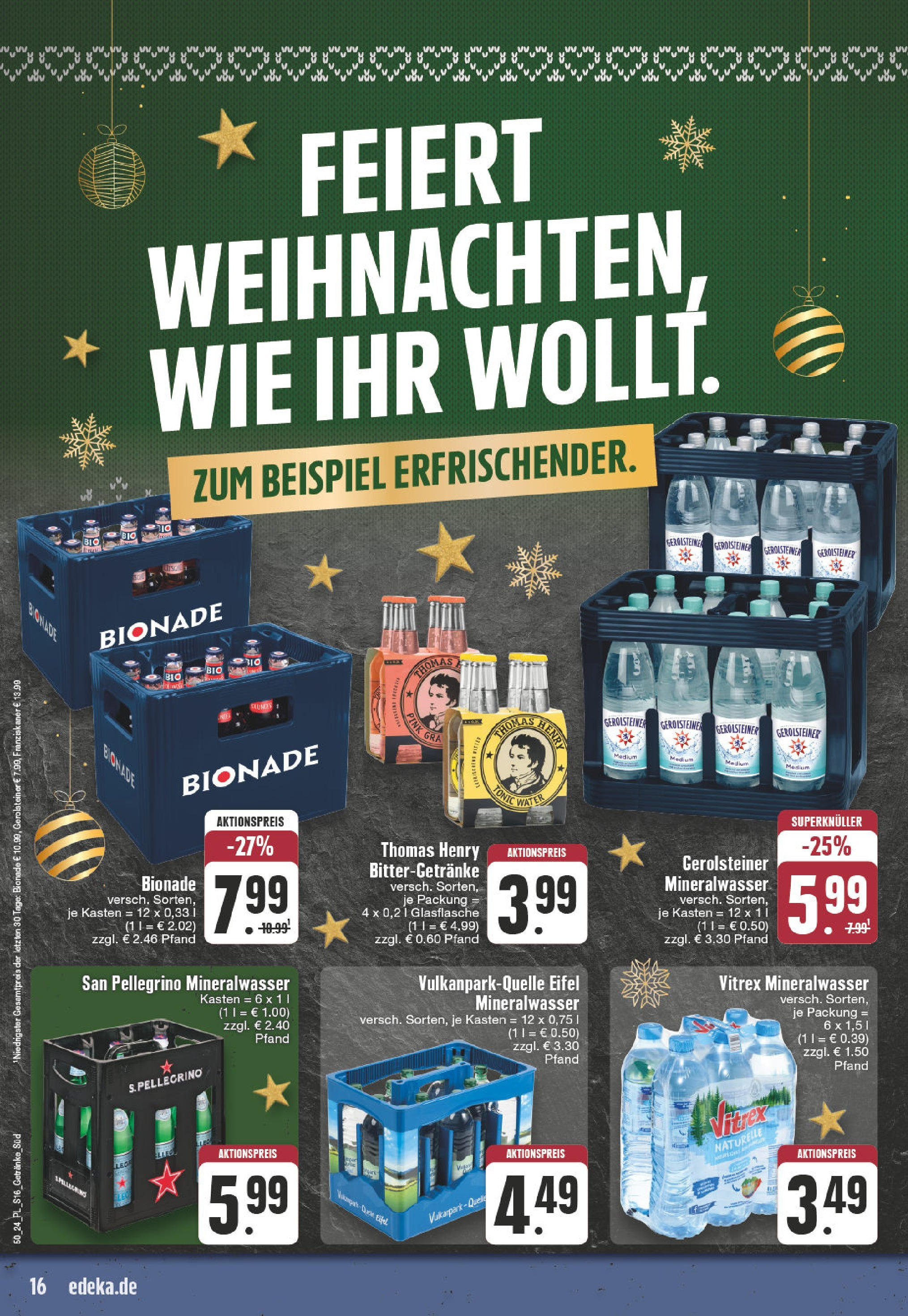 Edeka - E center: Wochenangebote (ab 09.12.2024) » Angebote Online | Seite: 16 | Produkte: Franziskaner, Bionade, Mineralwasser, Gerolsteiner