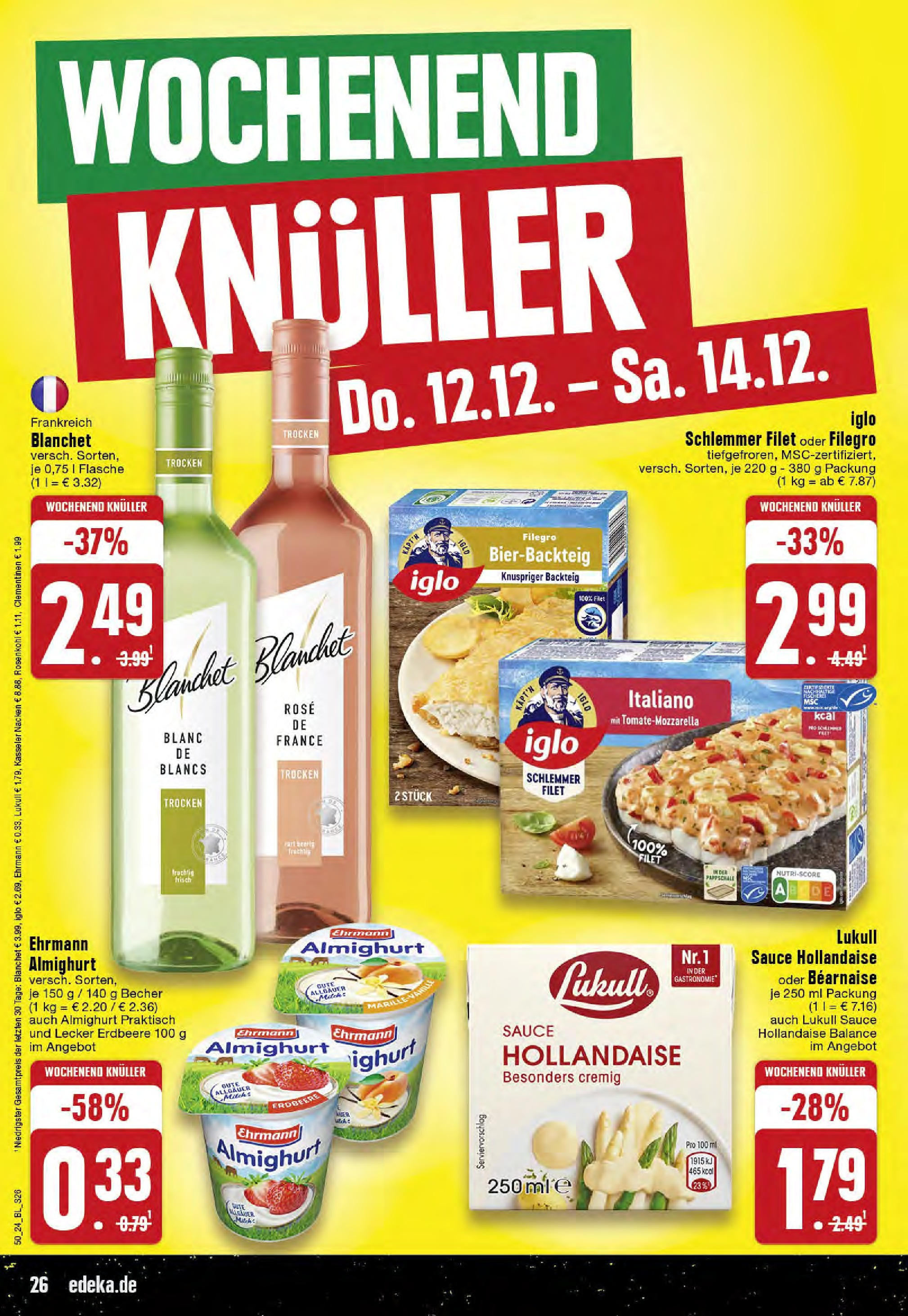 Edeka - EDEKA: Wochenangebote (ab 08.12.2024) » Angebote Online | Seite: 26 | Produkte: Ehrmann almighurt, Iglo, Kasseler nacken