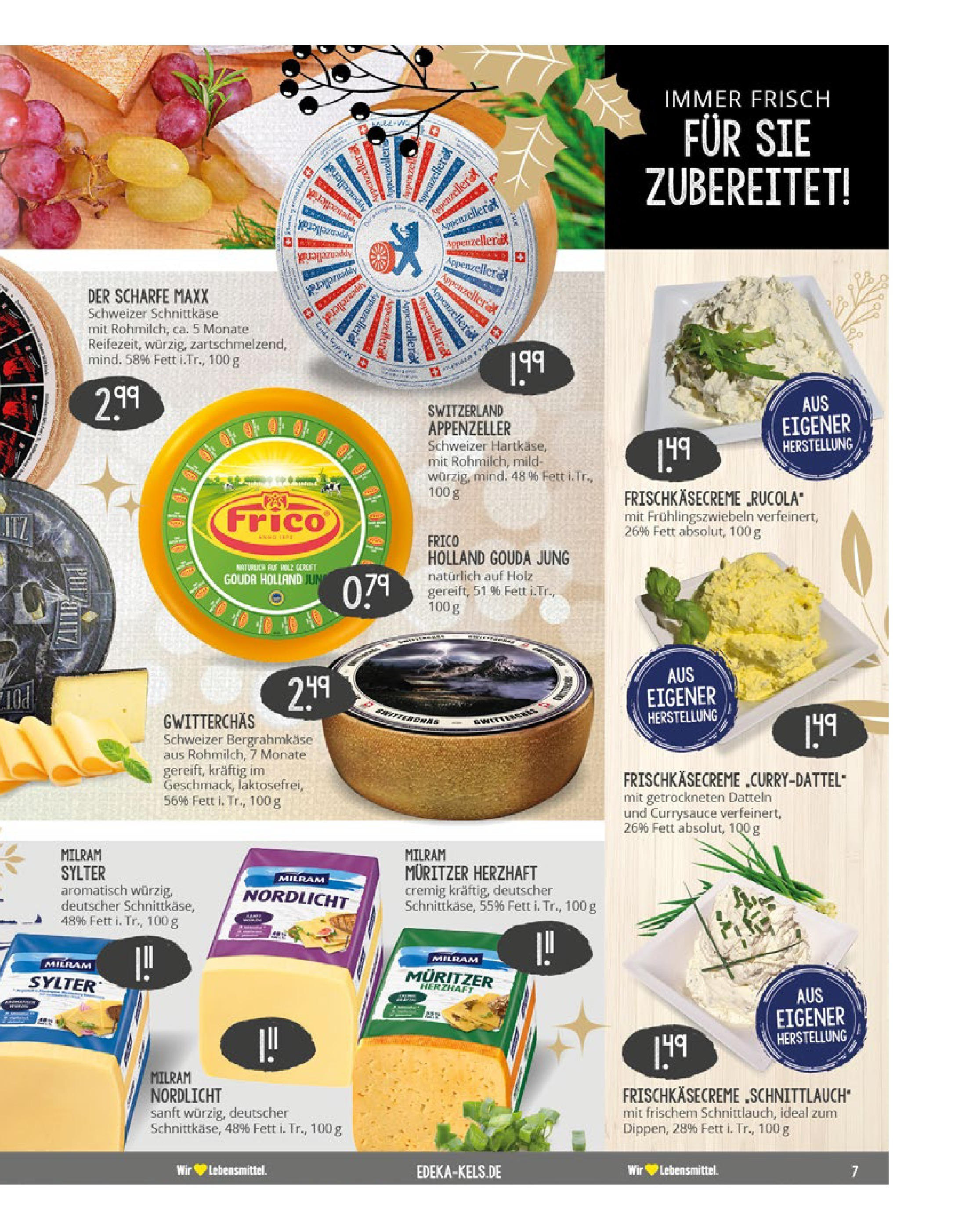 Edeka - EDEKA: Wochenangebote (ab 08.12.2024) » Angebote Online | Seite: 7 | Produkte: Gouda, Milram