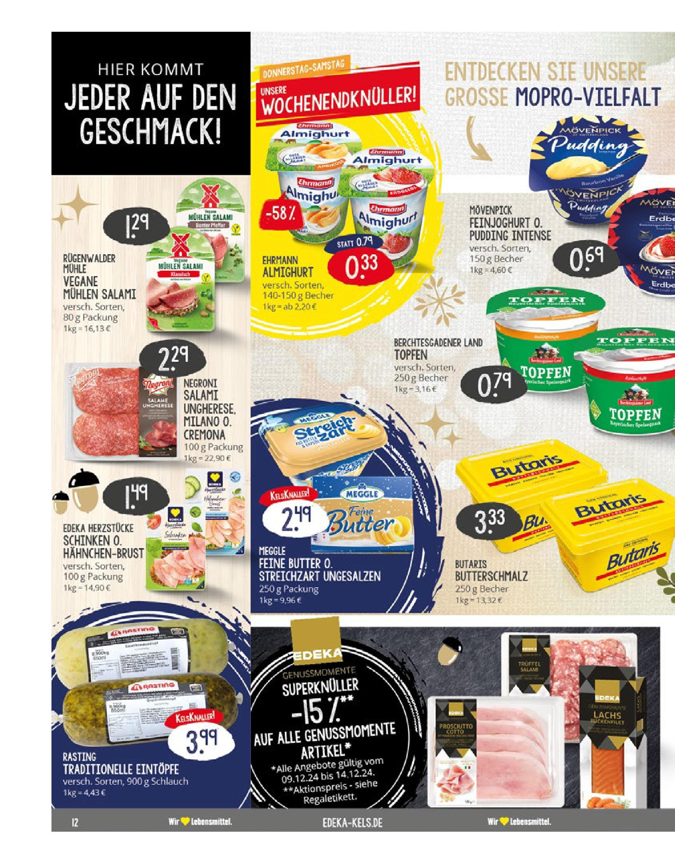 Edeka - EDEKA: Wochenangebote (ab 08.12.2024) » Angebote Online | Seite: 12 | Produkte: Butterschmalz, Butter, Lachs, Hahnchenbrust