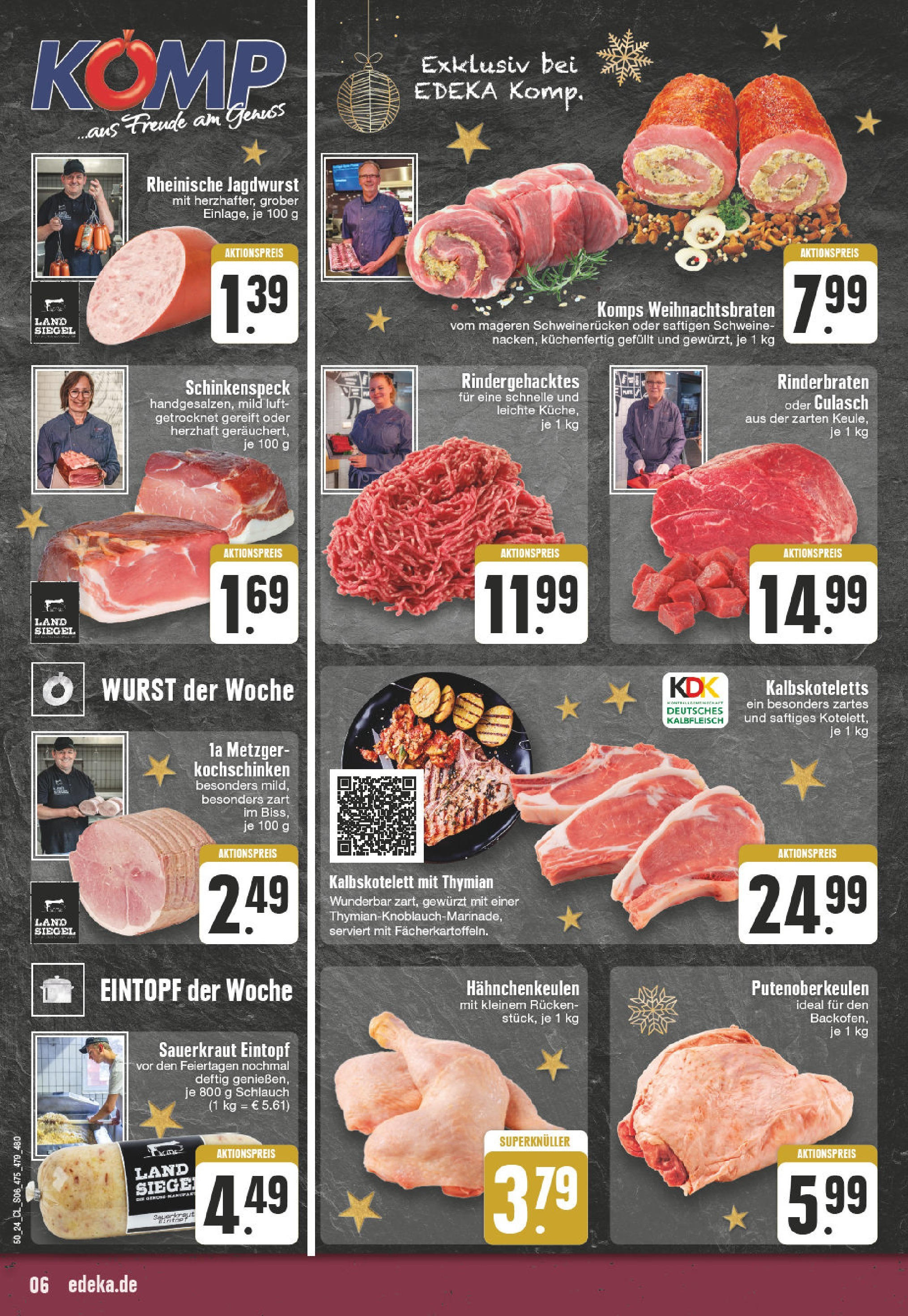 Edeka - Wesel-Lackhausen, Julius-Leber-Straße 1  (ab 09.12.2024) » Angebote Online | Seite: 6 | Produkte: Rinderbraten, Gulasch, Wurst, Schweinerucken