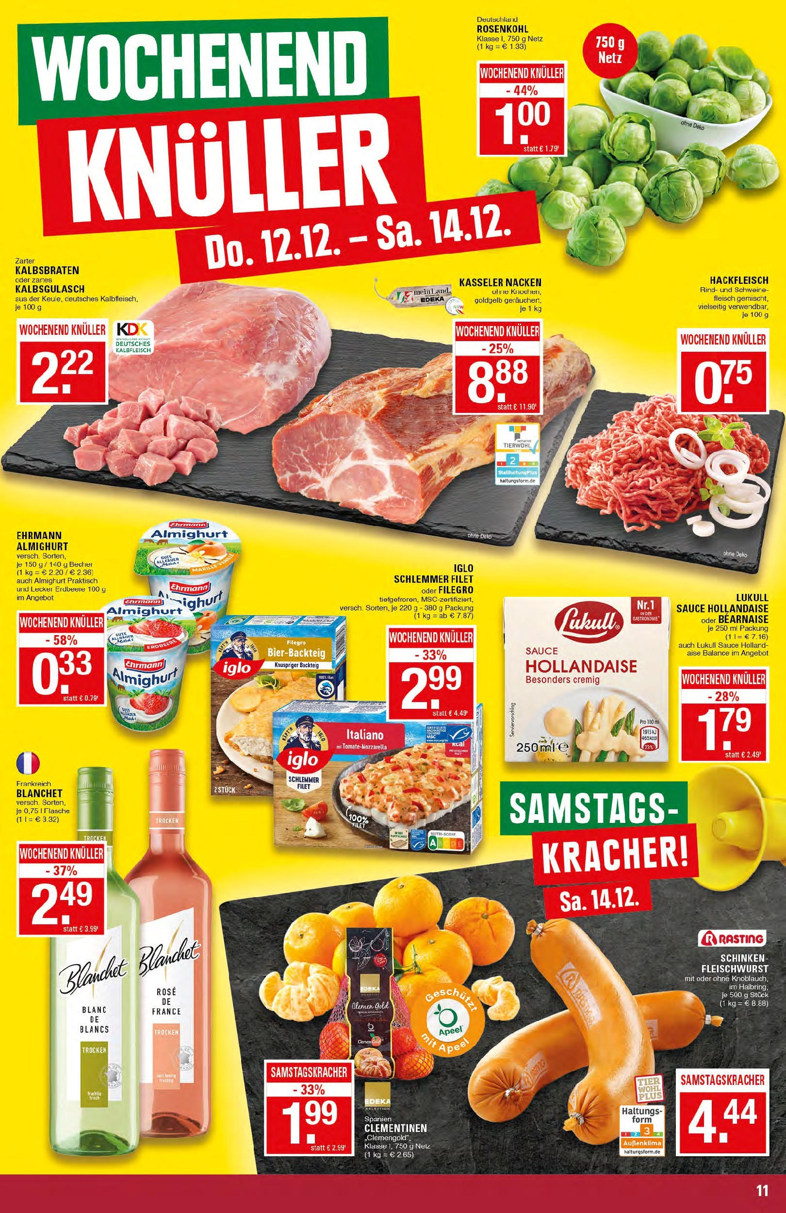 Edeka - EDEKA: Wochenangebote (ab 08.12.2024) » Angebote Online | Seite: 11 | Produkte: Ehrmann almighurt, Kasseler nacken, Schinken, Hackfleisch