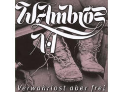 Wolfgang Ambros - Verwahrlost Aber Frei [CD]