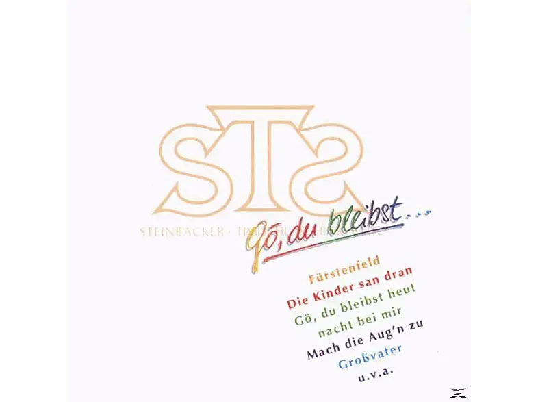 Sts - G&ouml; Du Bleibst [CD]