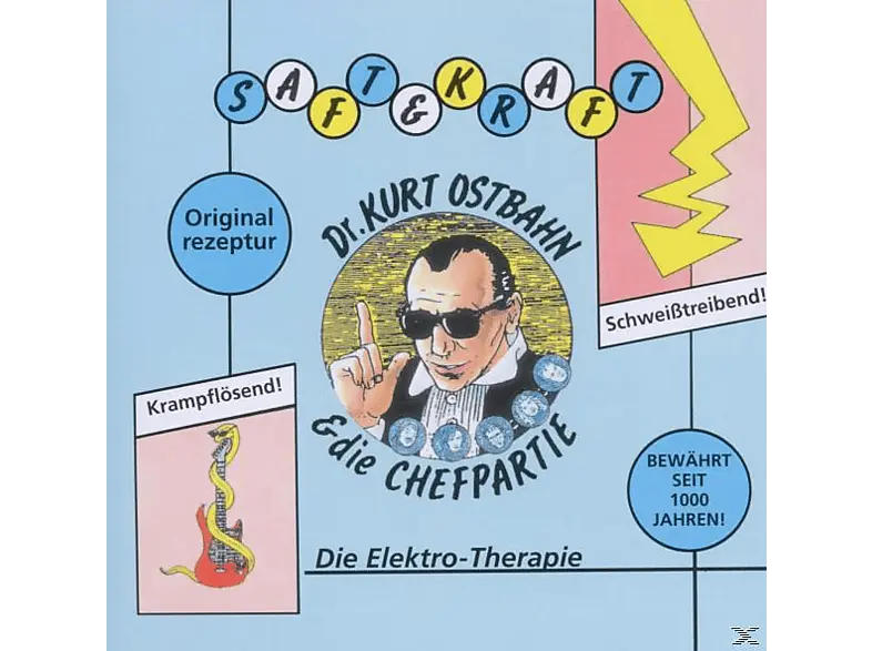 Kurti Ostbahn;Kurt Ostbahn - Saft & Kraft (Frisch Gemastert) [CD]