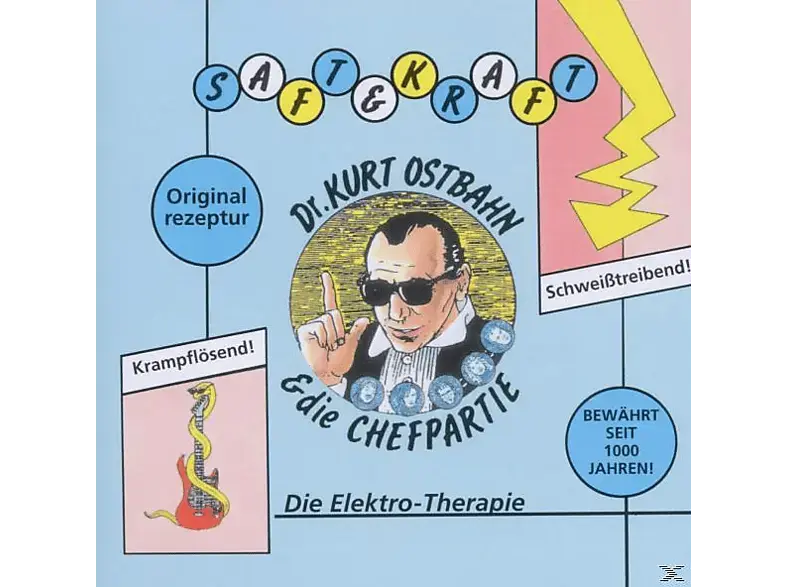 Kurti Ostbahn;Kurt Ostbahn - Saft & Kraft (Frisch Gemastert) [CD]