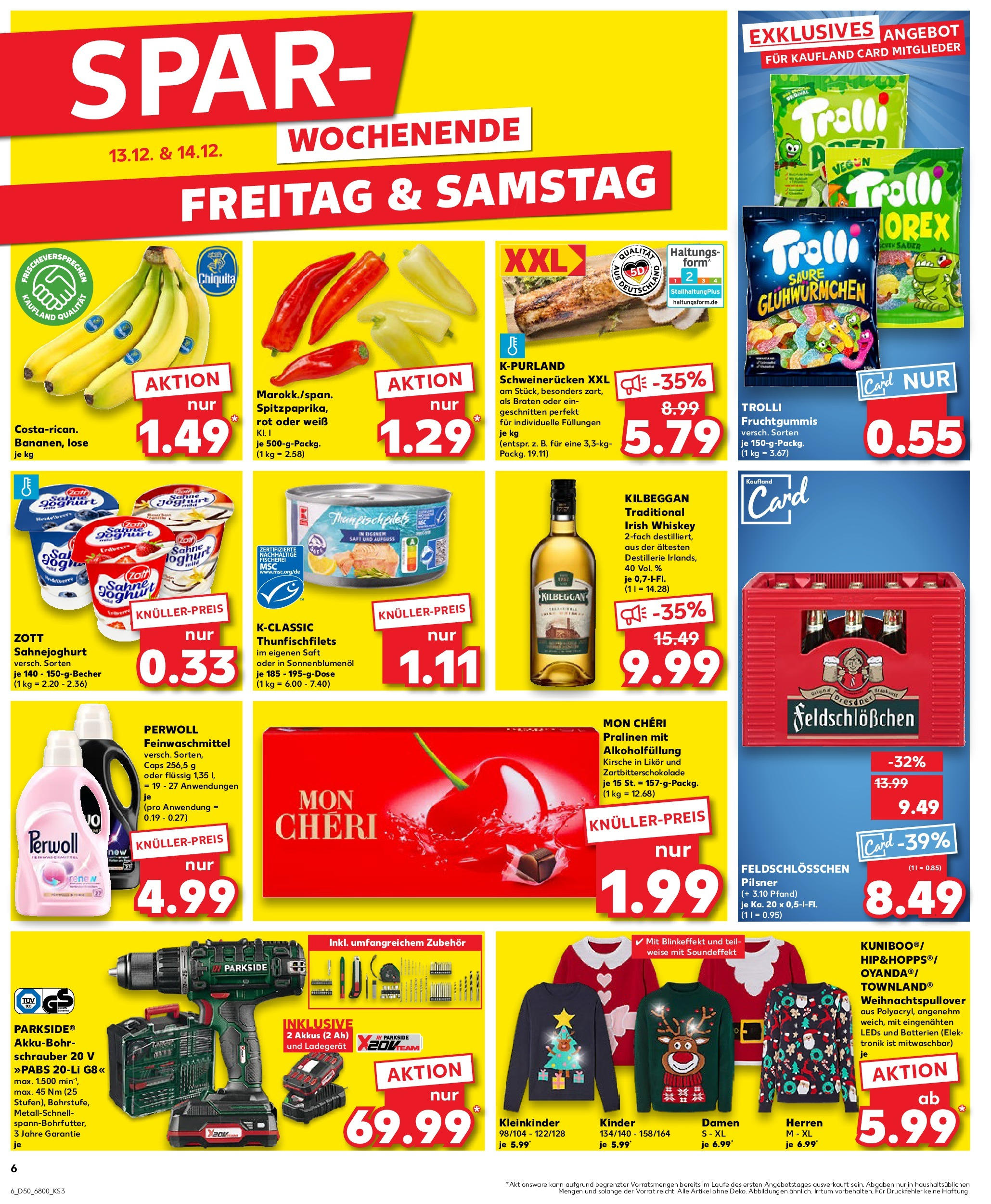 Kaufland - Kaufland: Wochenangebote (ab 11.12.2024) » Angebote Online zum Blättern | Seite: 6 | Produkte: Joghurt, Sonnenblumenol, Schweinerucken, Ladegerät