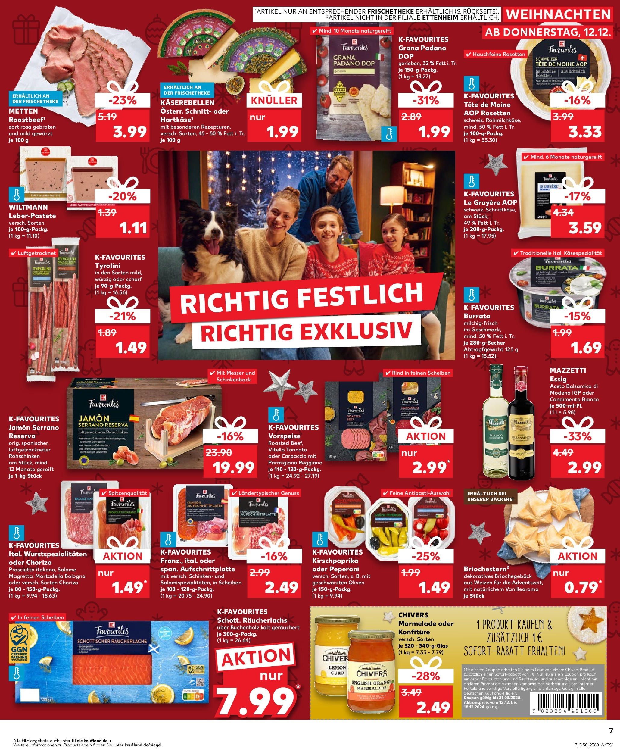 Kaufland - Kaufland: Wochenangebote (ab 11.12.2024) » Angebote Online zum Blättern | Seite: 7 | Produkte: Bäckerei, Balsamico, Burrata, Schinken