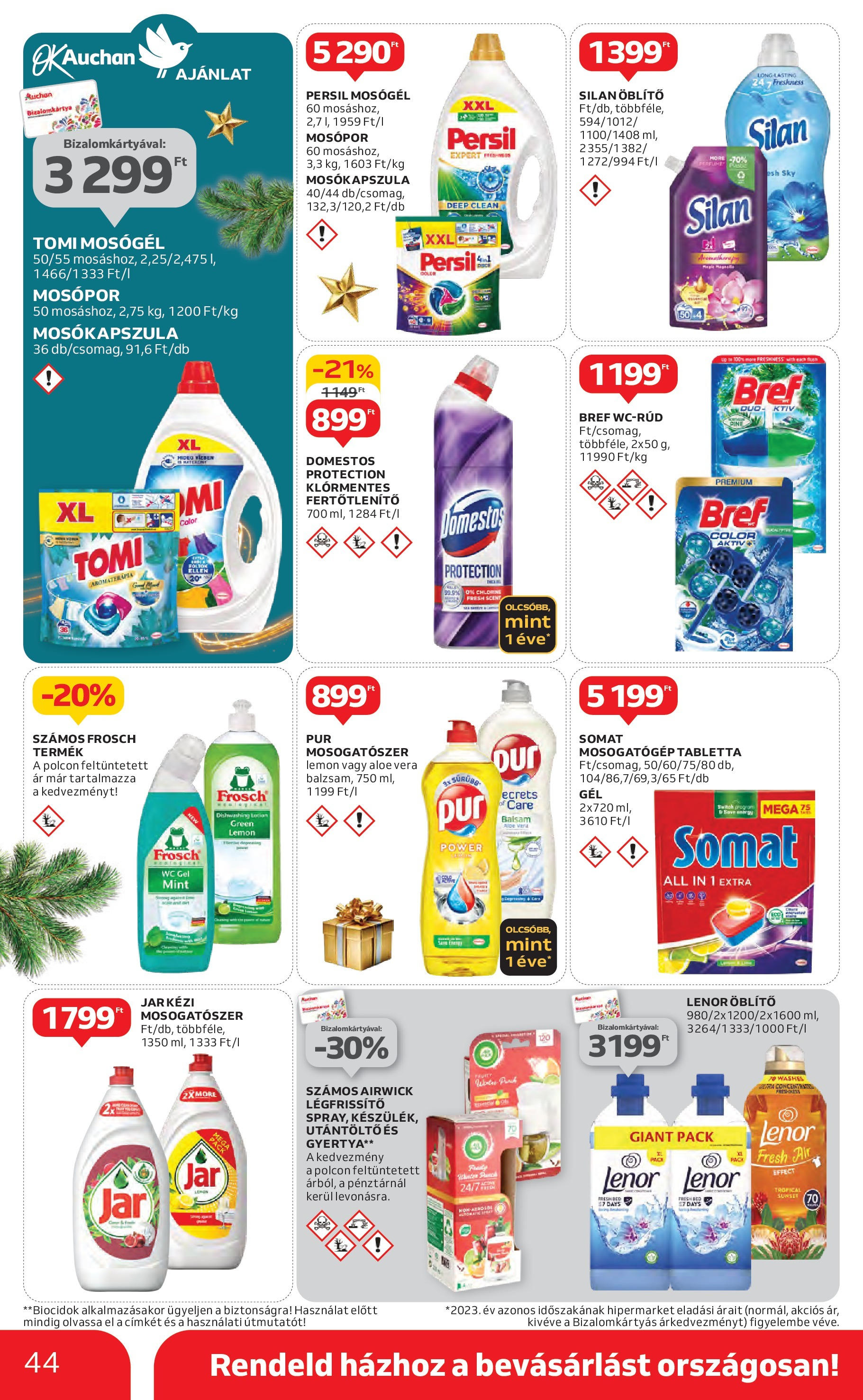 Auchan Akciós újság - 2024.12.04. -tól/töl > akció, lapozható szórólap 🛍️ | Oldal: 44 | Termékek: Persil, Mosókapszula, WC, Mosogatószer