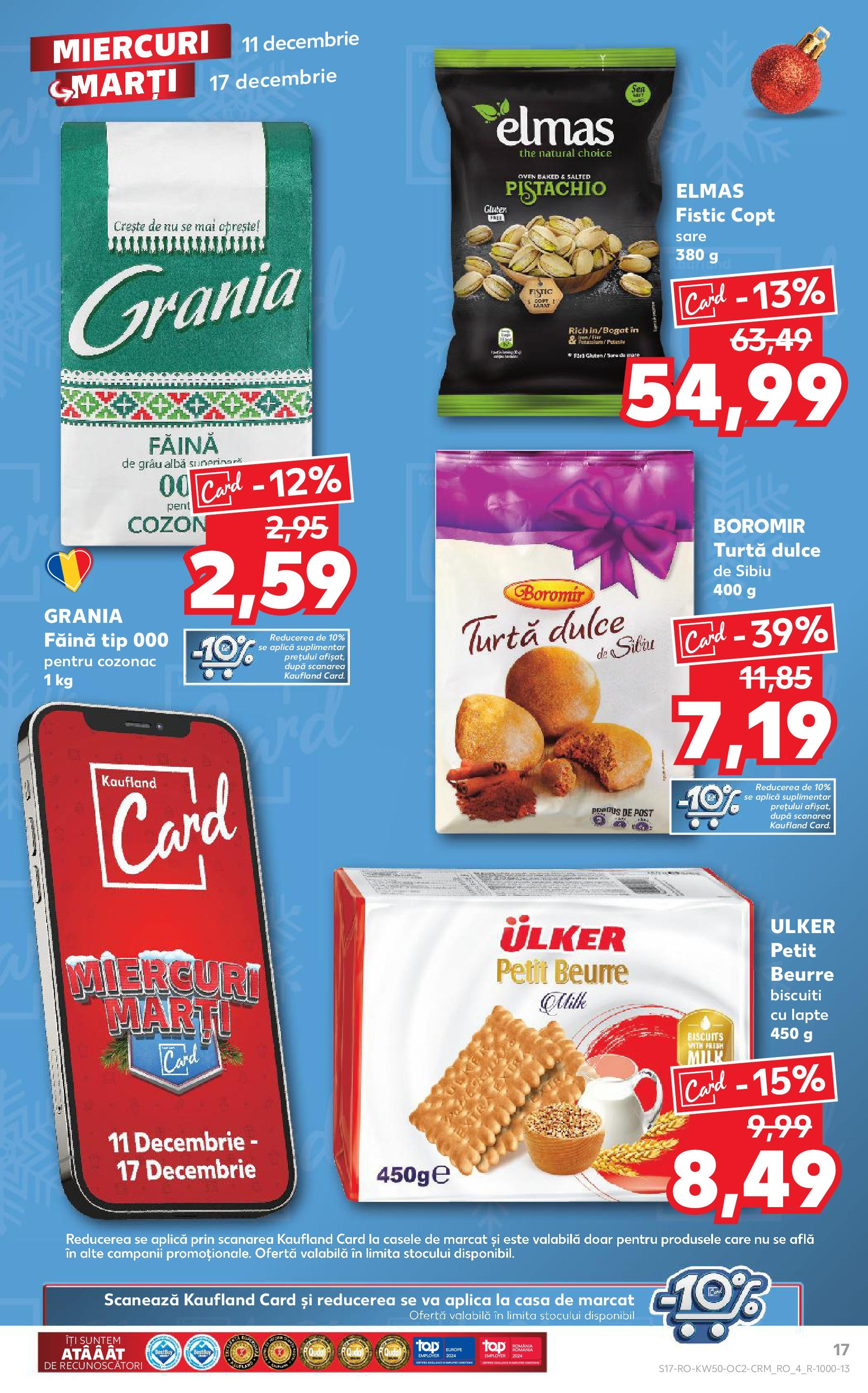 Catalog Kaufland - Bistriţa 11.12.2024 - Revista si Oferta | Pagină: 17 | Produse: Lapte, Fistic, Biscuiți, Sare