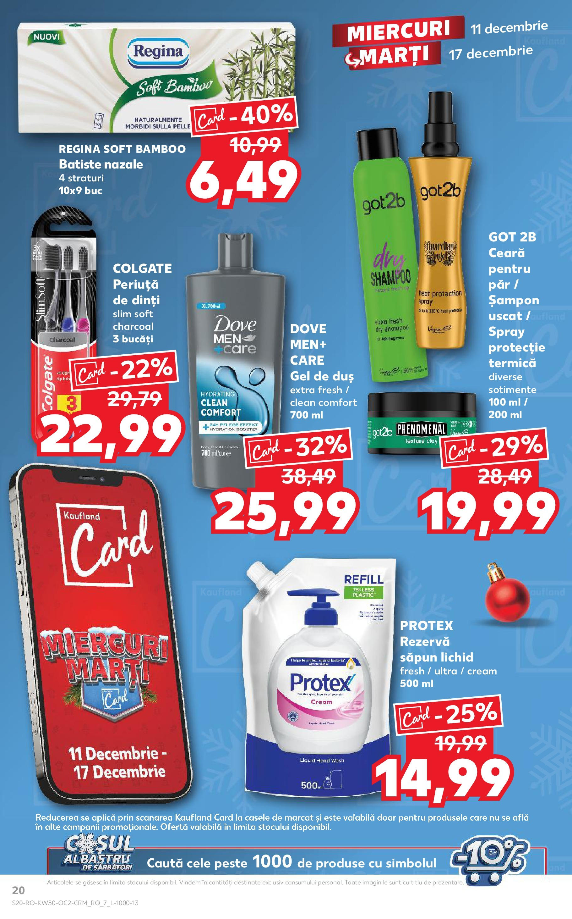 Catalog Kaufland - Bistriţa 11.12.2024 - Revista si Oferta | Pagină: 20 | Produse: Duș, Șampon, Săpun, Gel de duș