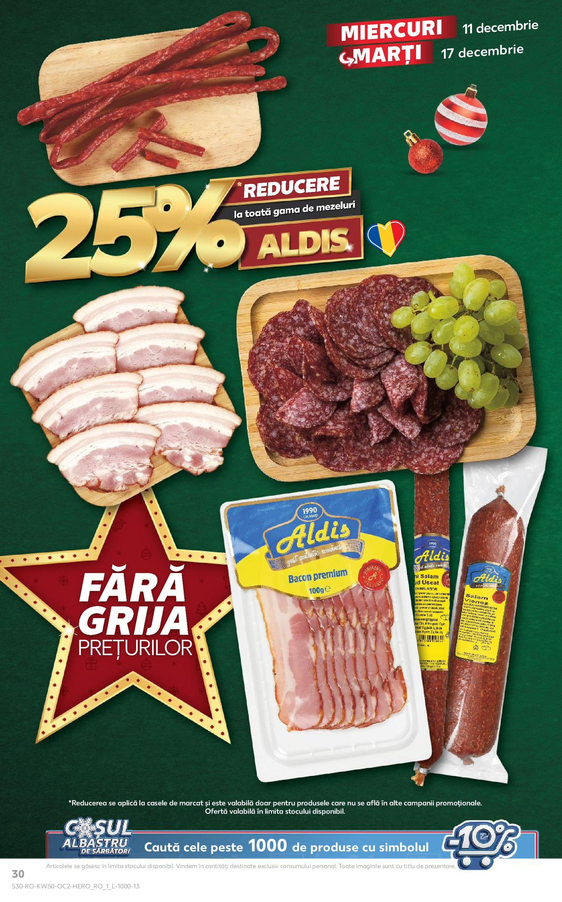 Catalog Kaufland - Bistriţa 11.12.2024 - Revista si Oferta | Pagină: 30 | Produse: Bacon, Salam, Pește