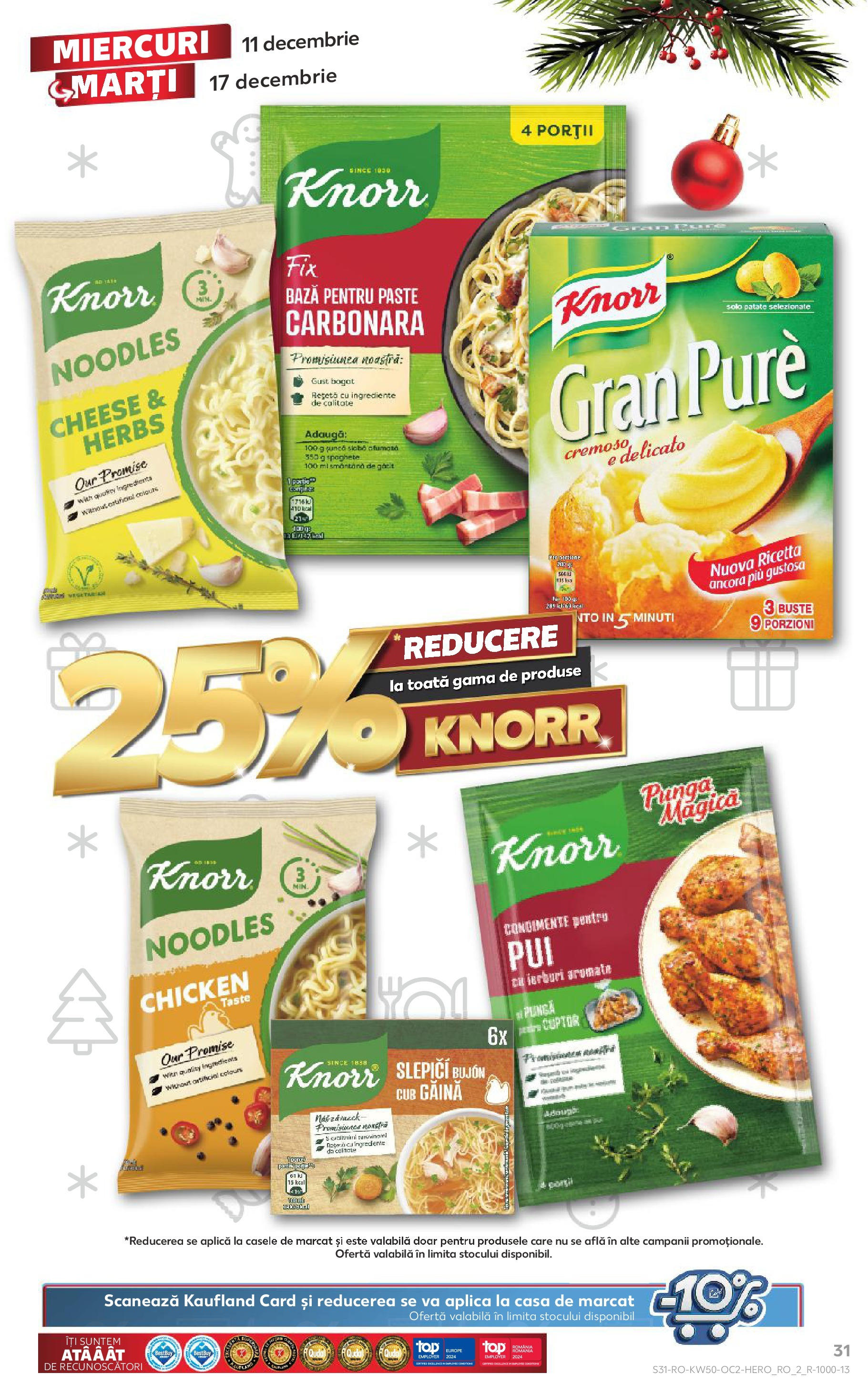 Catalog Kaufland - Bistriţa 11.12.2024 - Revista si Oferta | Pagină: 31 | Produse: Pungă, Noodles, Paste, Condimente