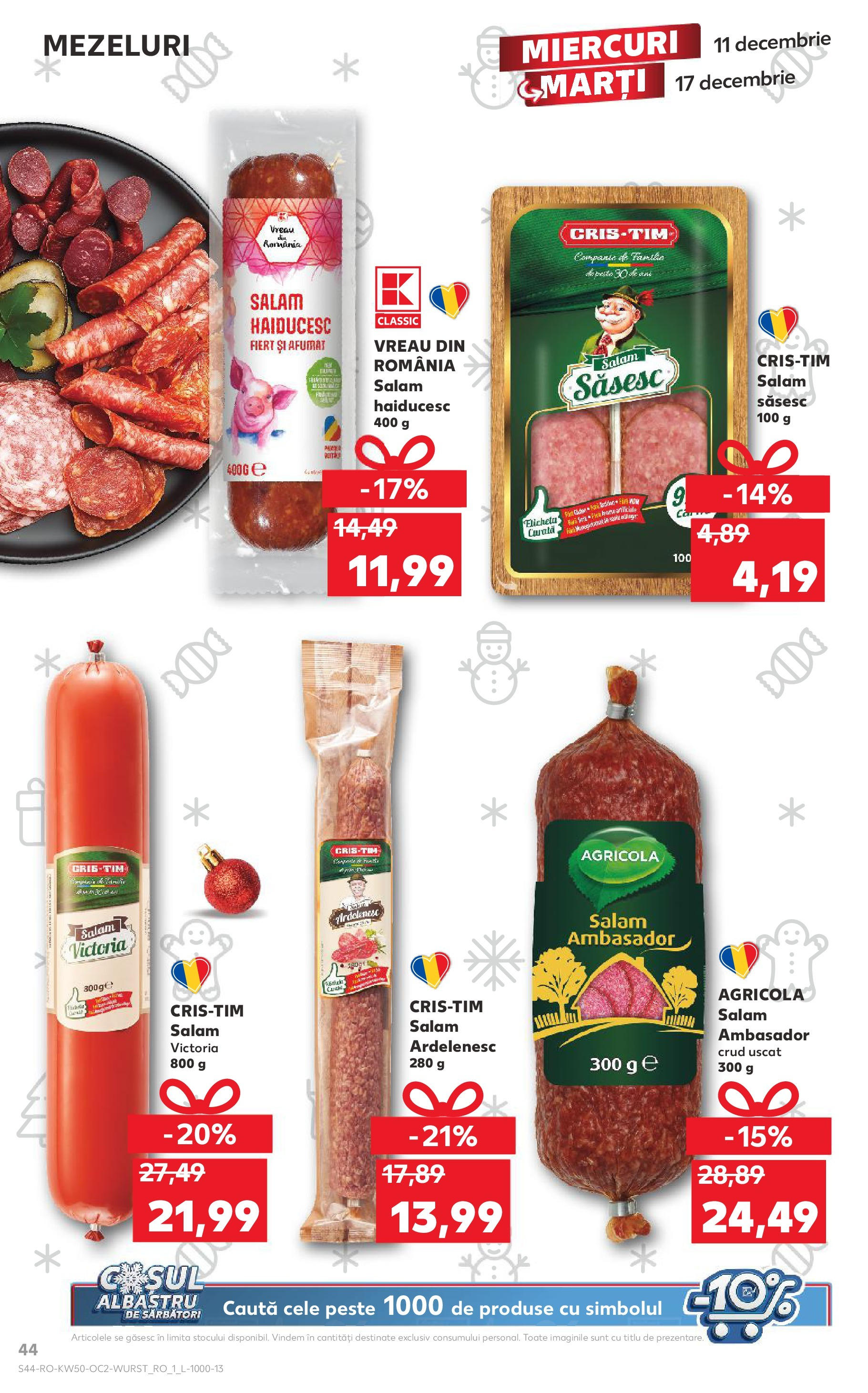 Catalog Kaufland - Bistriţa 11.12.2024 - Revista si Oferta | Pagină: 44 | Produse: Salam, Pește