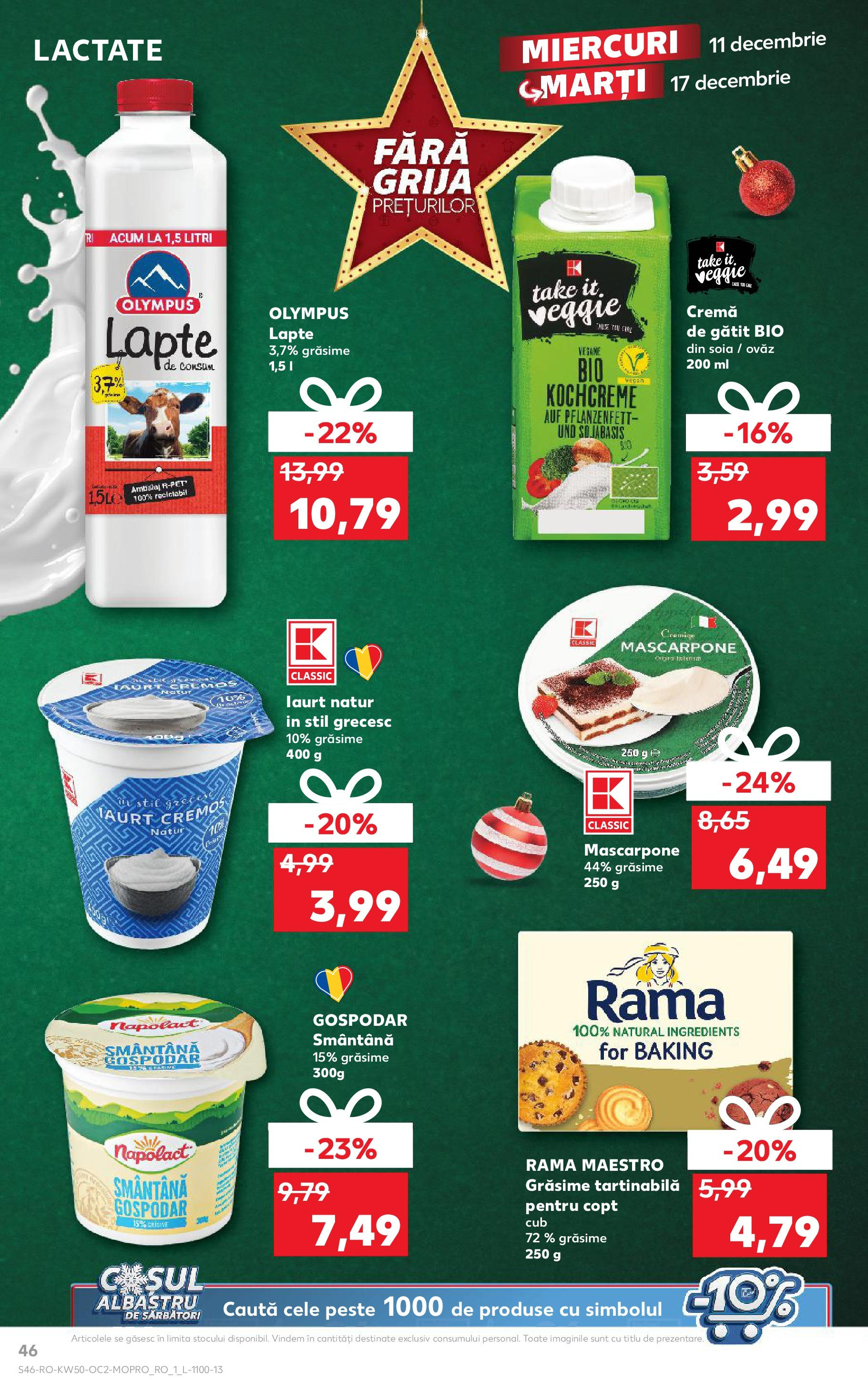 Catalog Kaufland - Bistriţa 11.12.2024 - Revista si Oferta | Pagină: 46 | Produse: Lapte, Cremă, Pește, Smântână