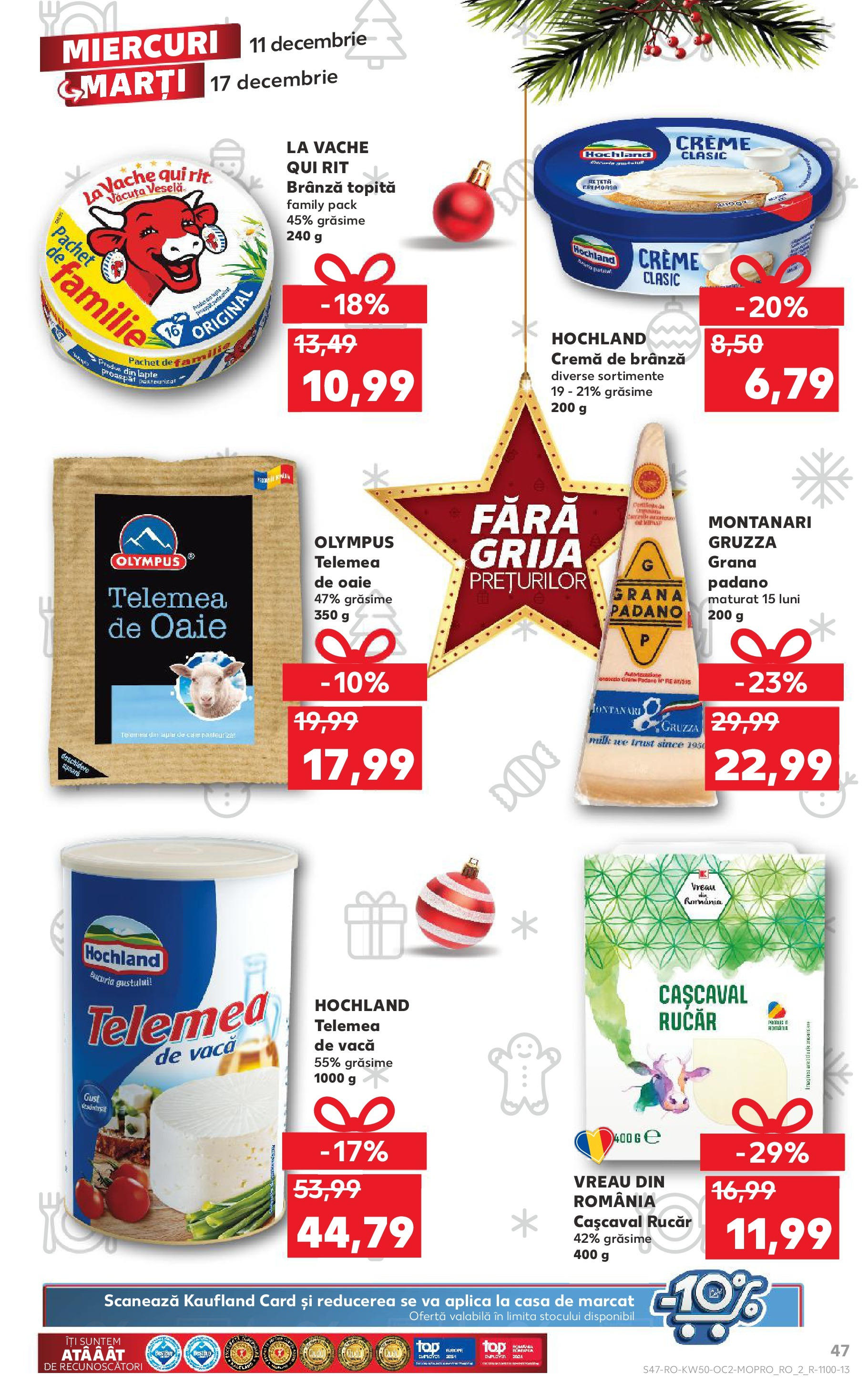 Catalog Kaufland - Bistriţa 11.12.2024 - Revista si Oferta | Pagină: 47 | Produse: Lapte, Brânză, Cremă, Cremă de brânză