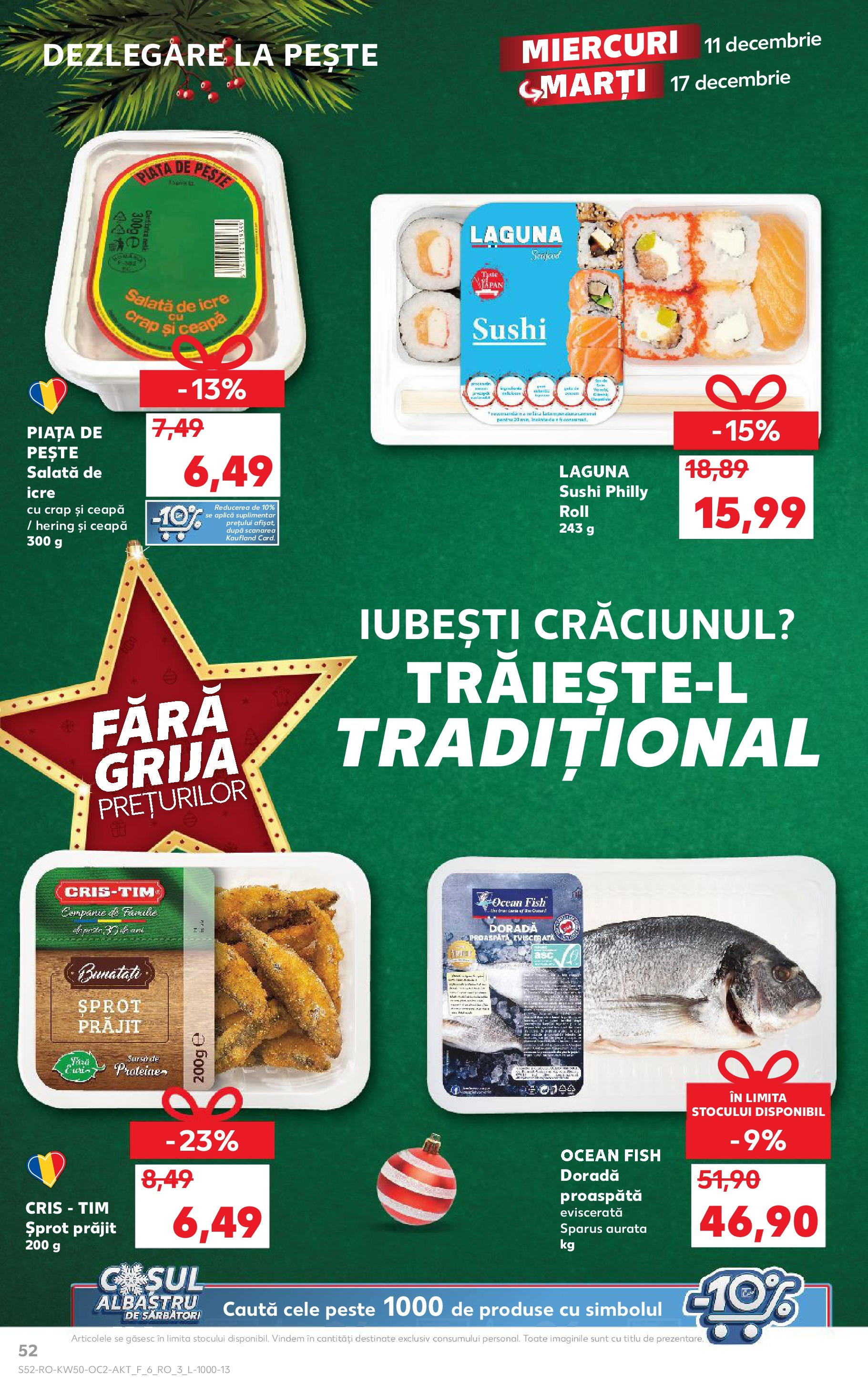 Catalog Kaufland - Bistriţa 11.12.2024 - Revista si Oferta | Pagină: 52 | Produse: Sushi, Pește, Salată, Ceapă