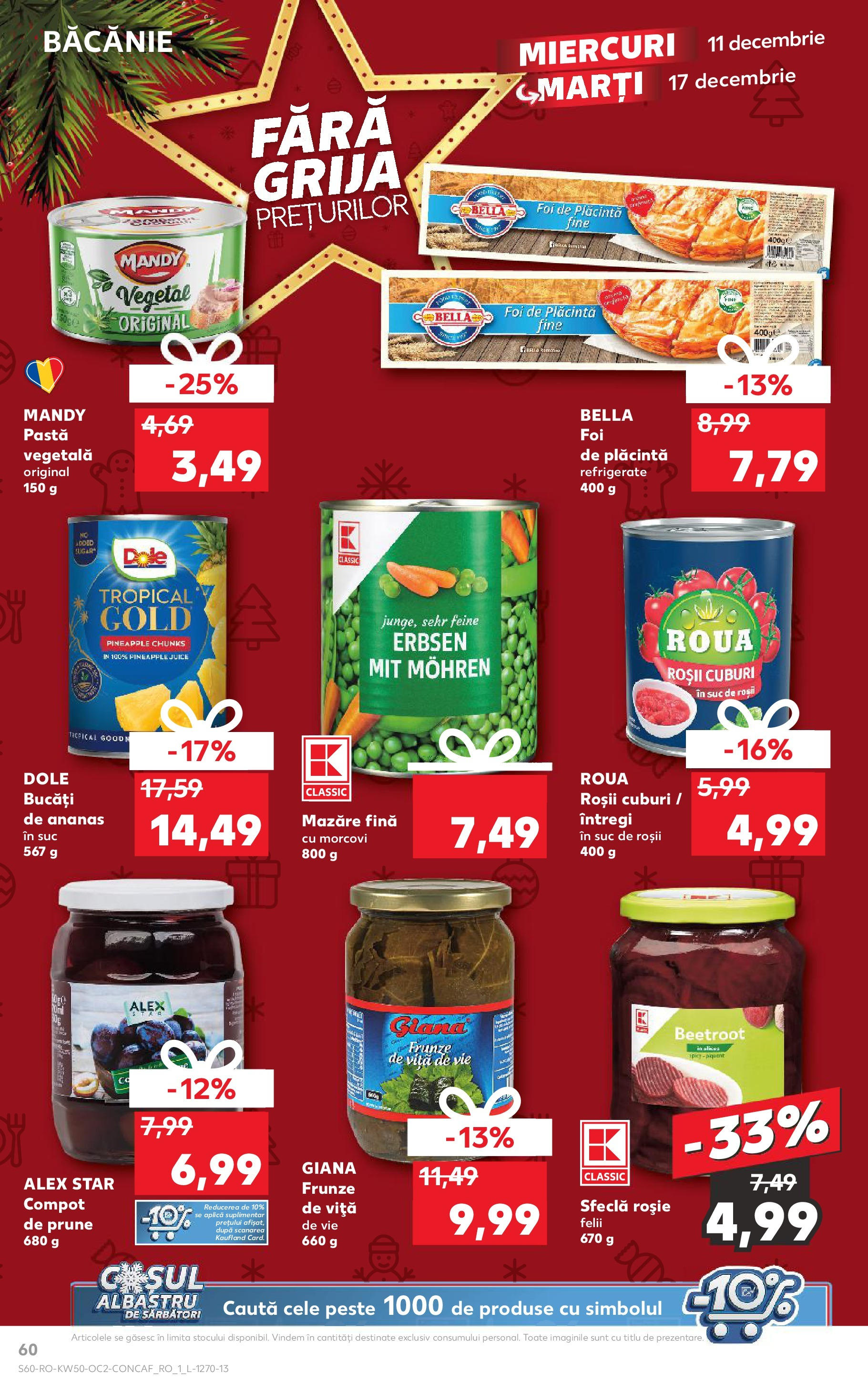 Catalog Kaufland - Bistriţa 11.12.2024 - Revista si Oferta | Pagină: 60 | Produse: Plăcintă, Suc, Prune, Sfeclă