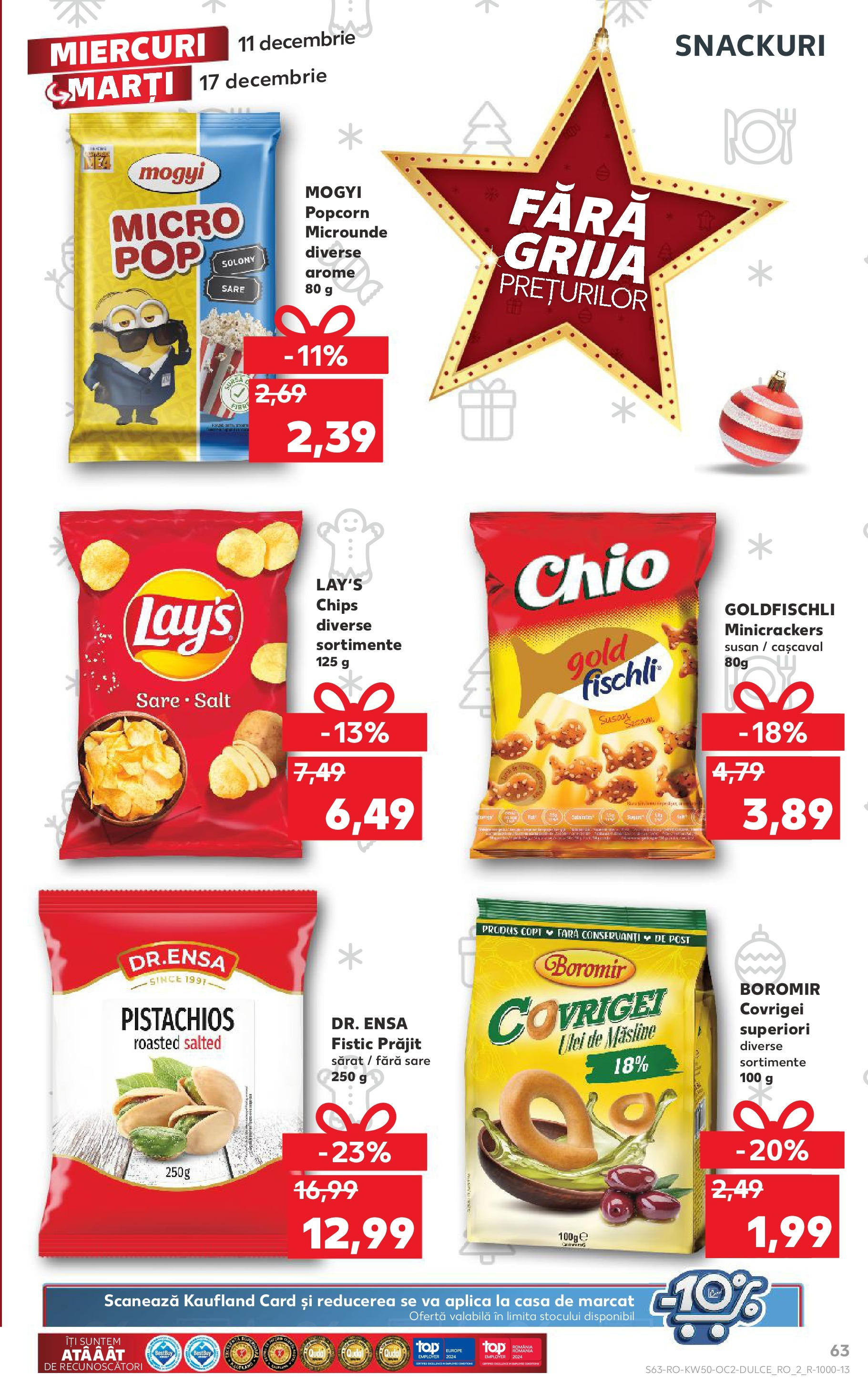 Catalog Kaufland - Constanța 11.12.2024 - Revista si Oferta | Pagină: 63 | Produse: Cașcaval, Măsline, Fistic, Sare