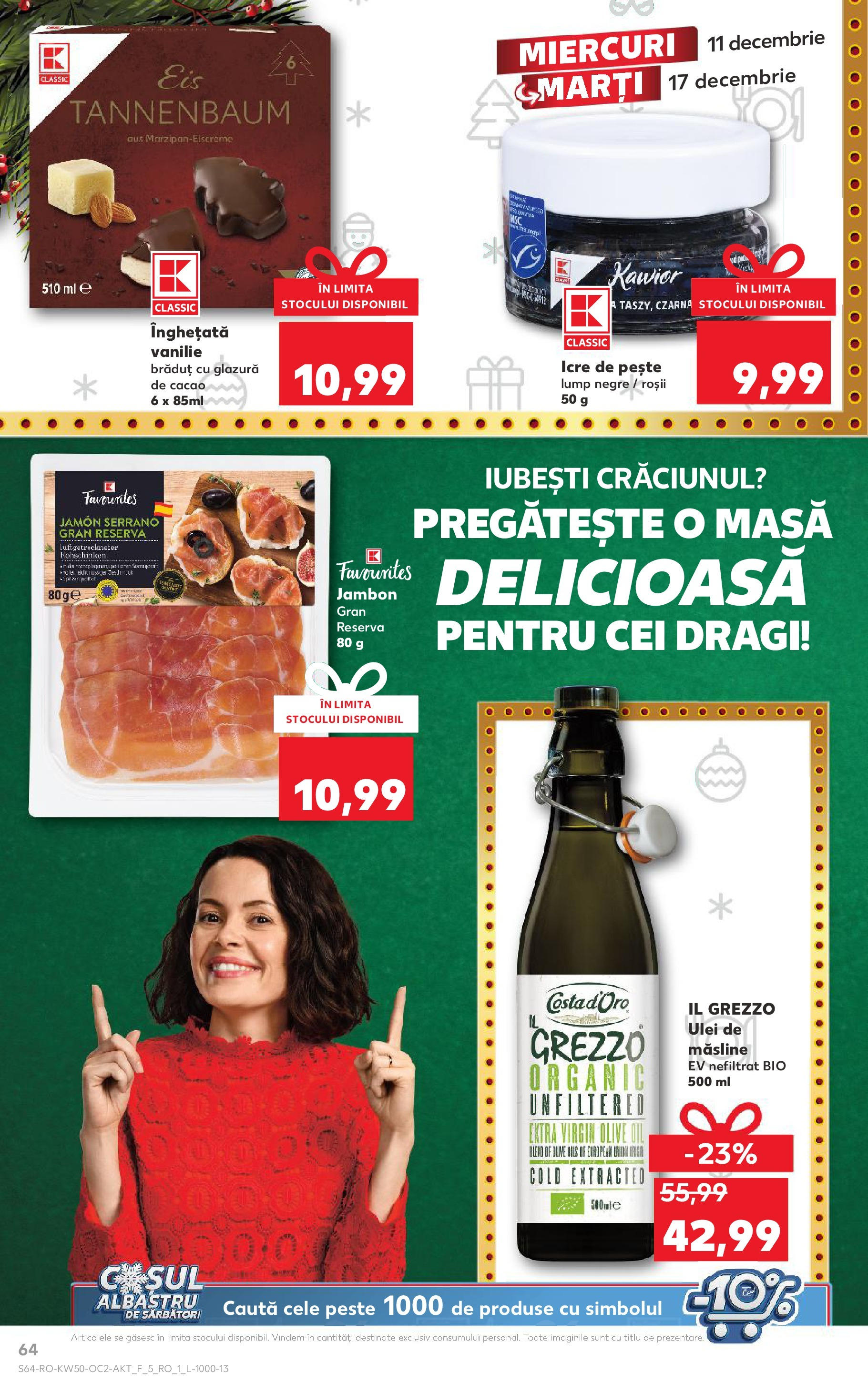 Catalog Kaufland - Bistriţa 11.12.2024 - Revista si Oferta | Pagină: 64 | Produse: Masă, Ulei, Pește, Cacao