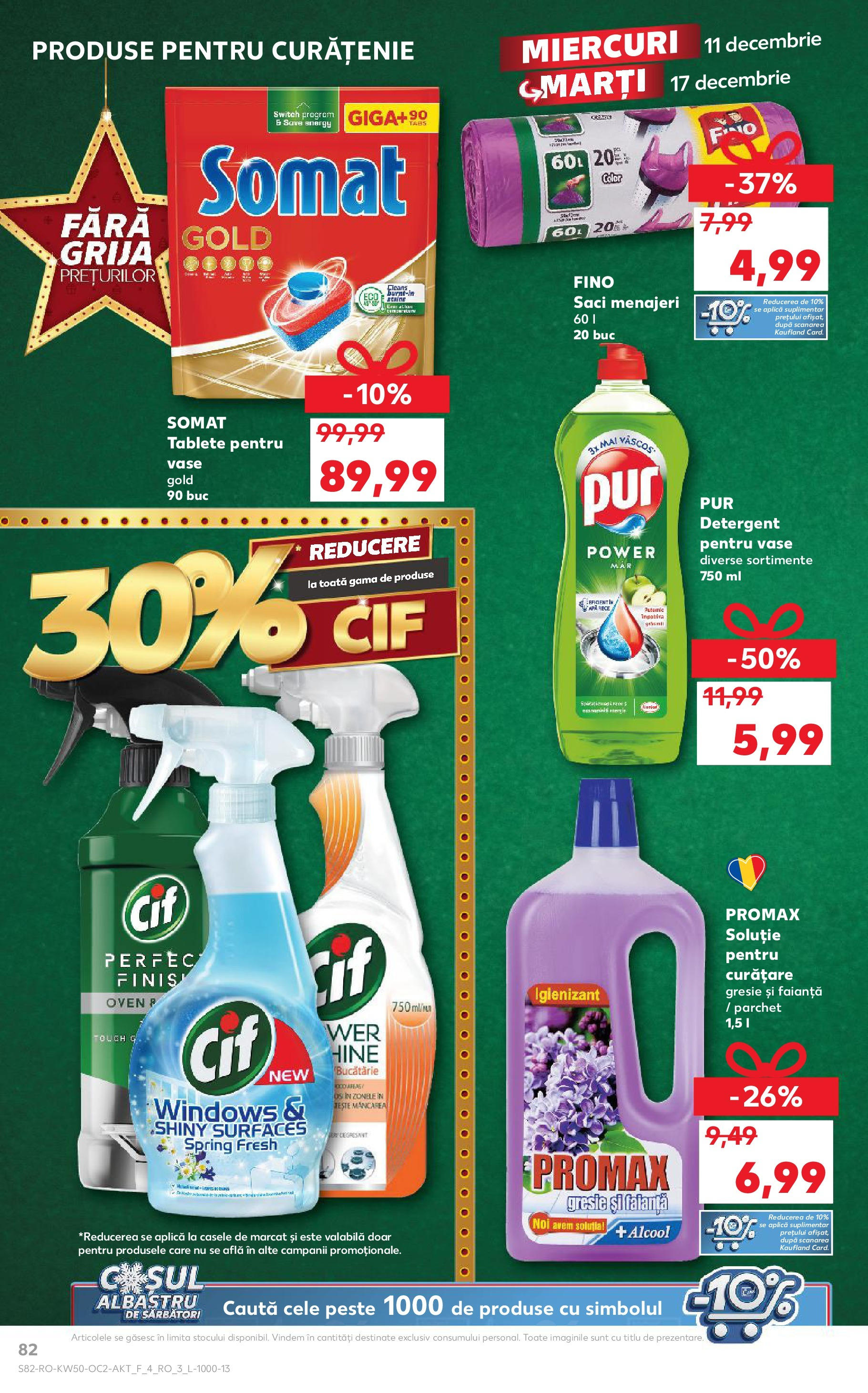 Catalog Kaufland - Bistriţa 11.12.2024 - Revista si Oferta | Pagină: 82 | Produse: Faianță, Gresie, Saci menajeri, Parchet