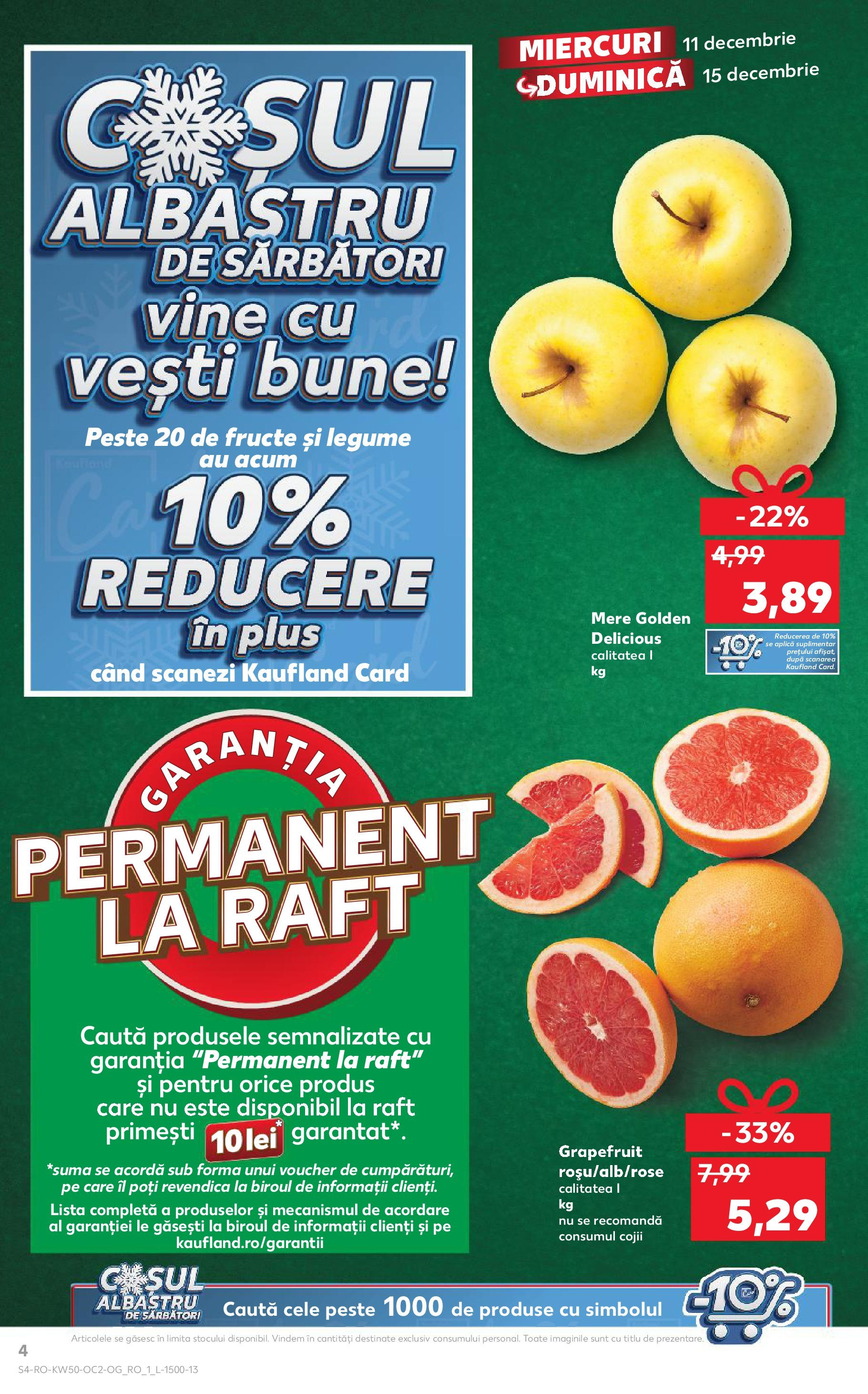 Catalog Kaufland - Târgu Mureş 11.12.2024 - Revista si Oferta | Pagină: 4 | Produse: Raft, Mere, Pește, Legume