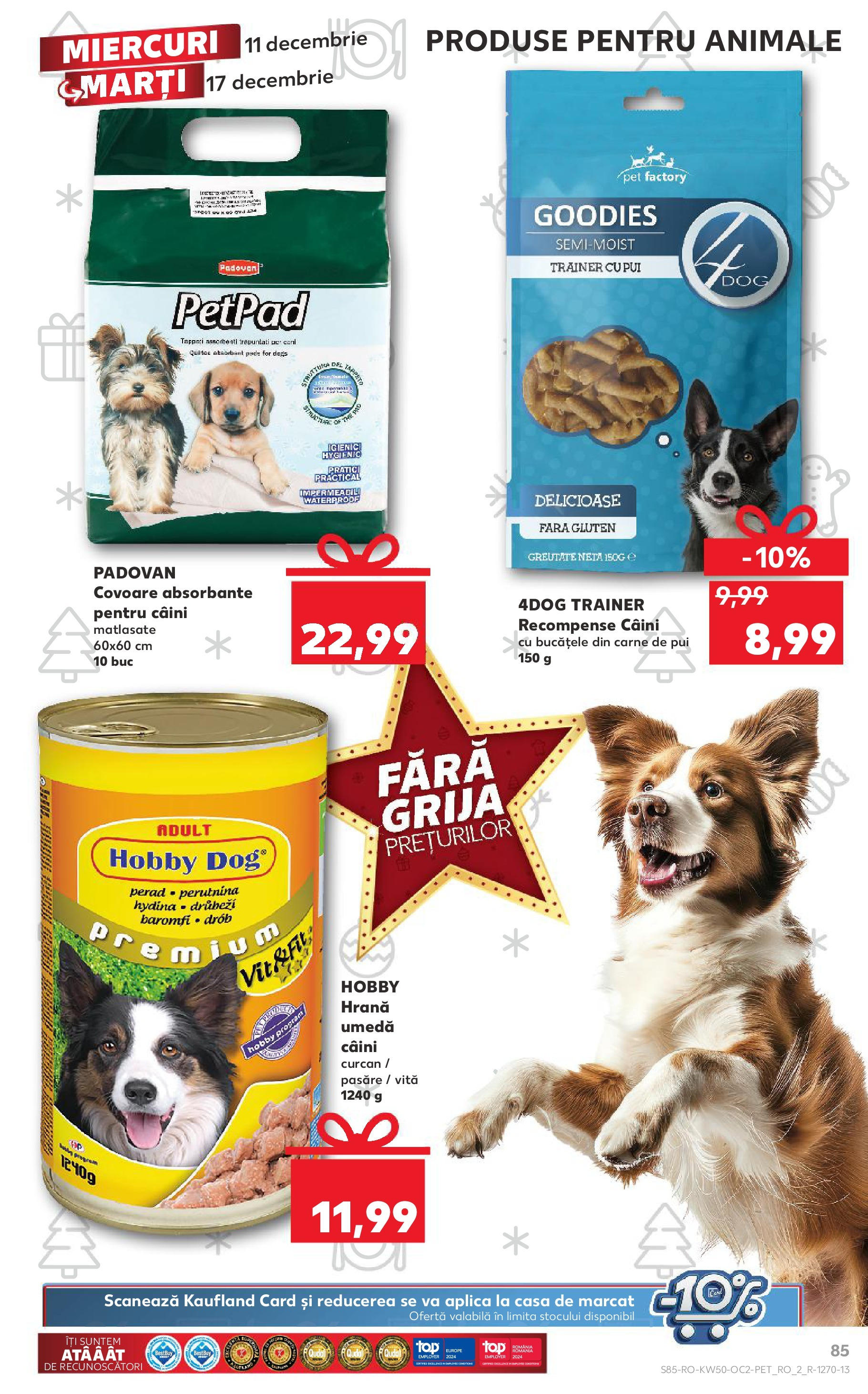 Catalog Kaufland - Sibiu 11.12.2024 - Revista si Oferta | Pagină: 85 | Produse: Carne De Pui, Absorbante