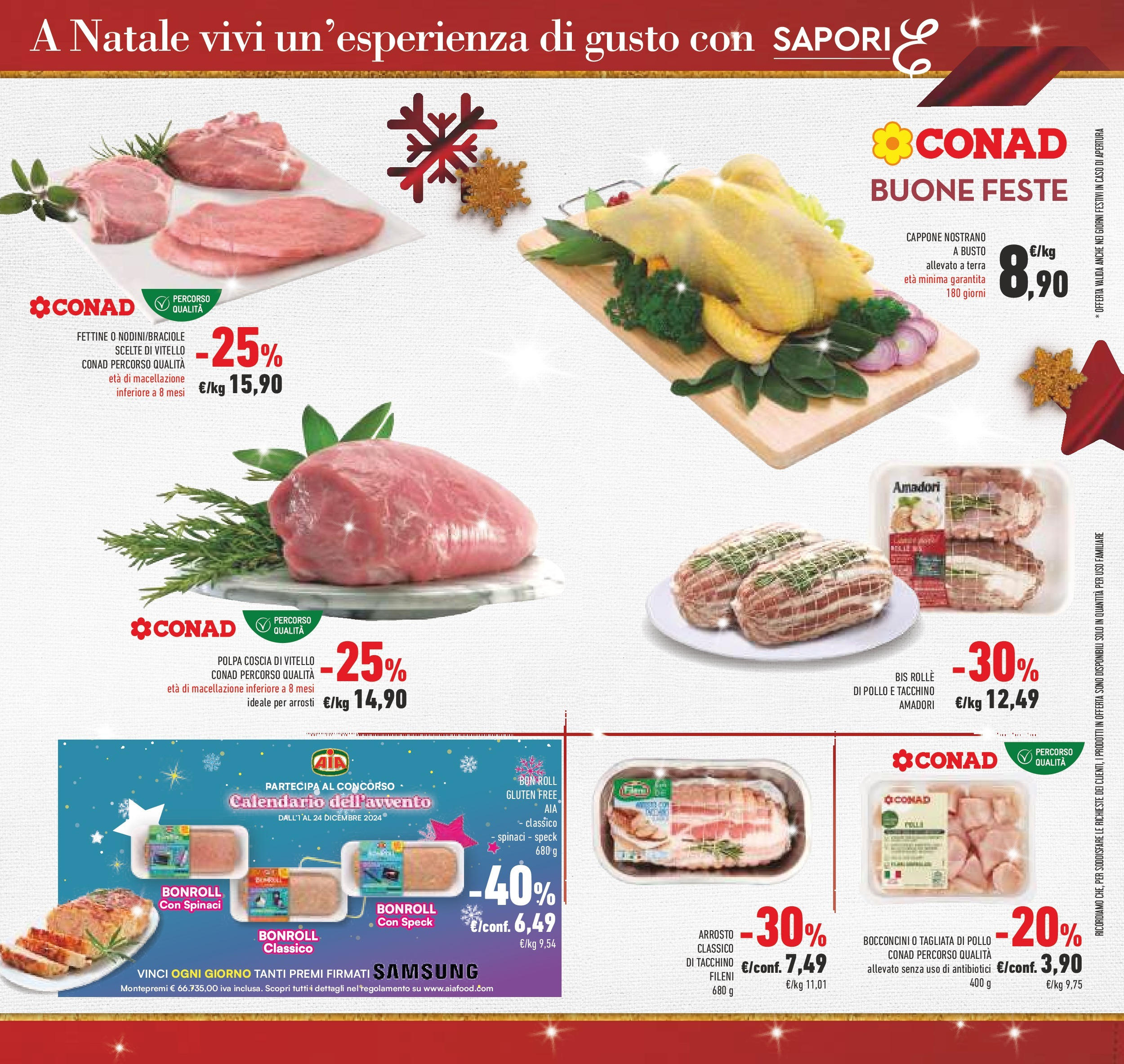 Prossimo volantino Conad dal 10/12/2024 > Anteprima | Pagina: 9 | Prodotti: Speck, Spinaci, Vitello, Samsung