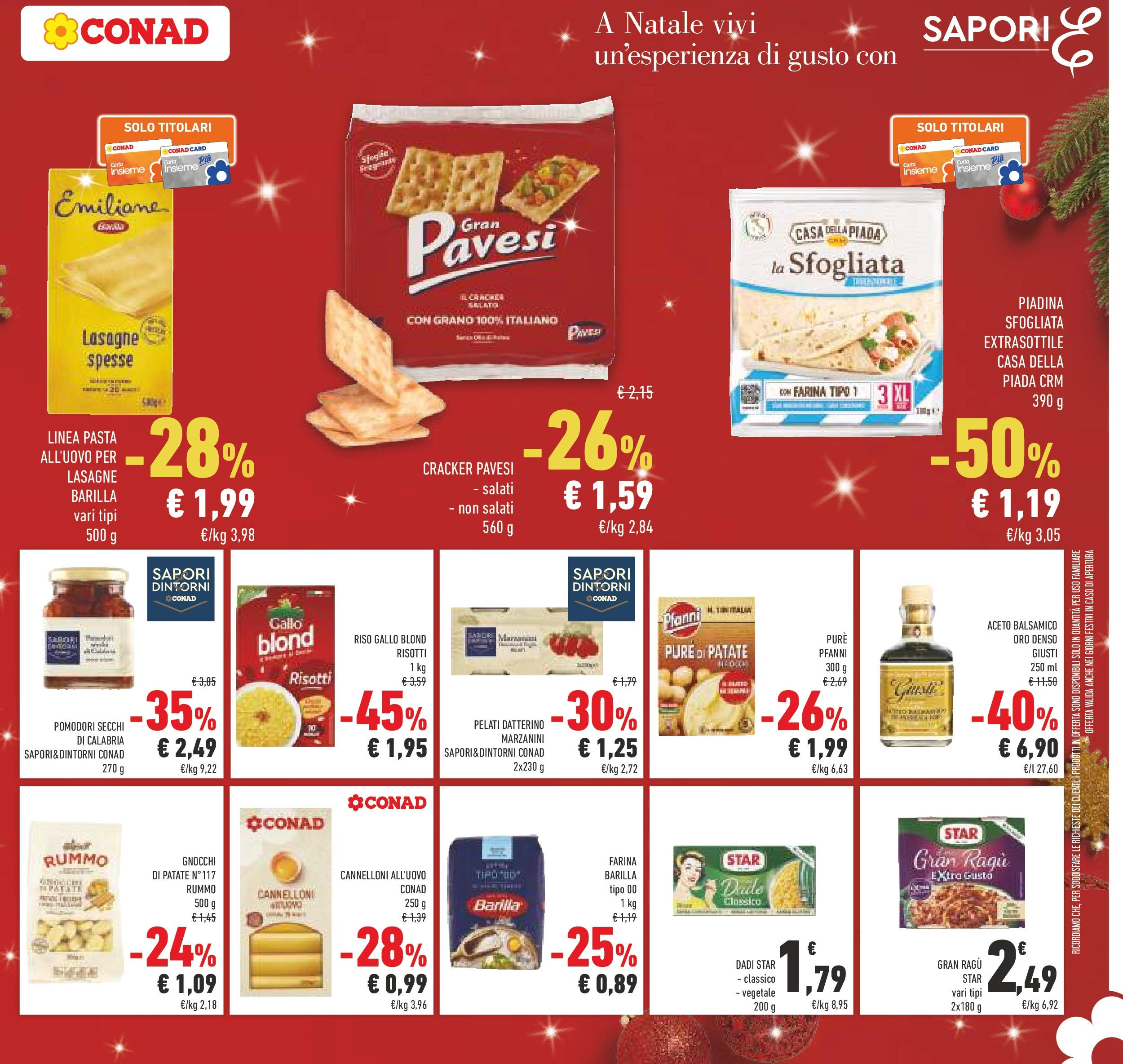 Prossimo volantino Conad dal 10/12/2024 > Anteprima | Pagina: 29 | Prodotti: Patate, Farina, Aceto, Gnocchi