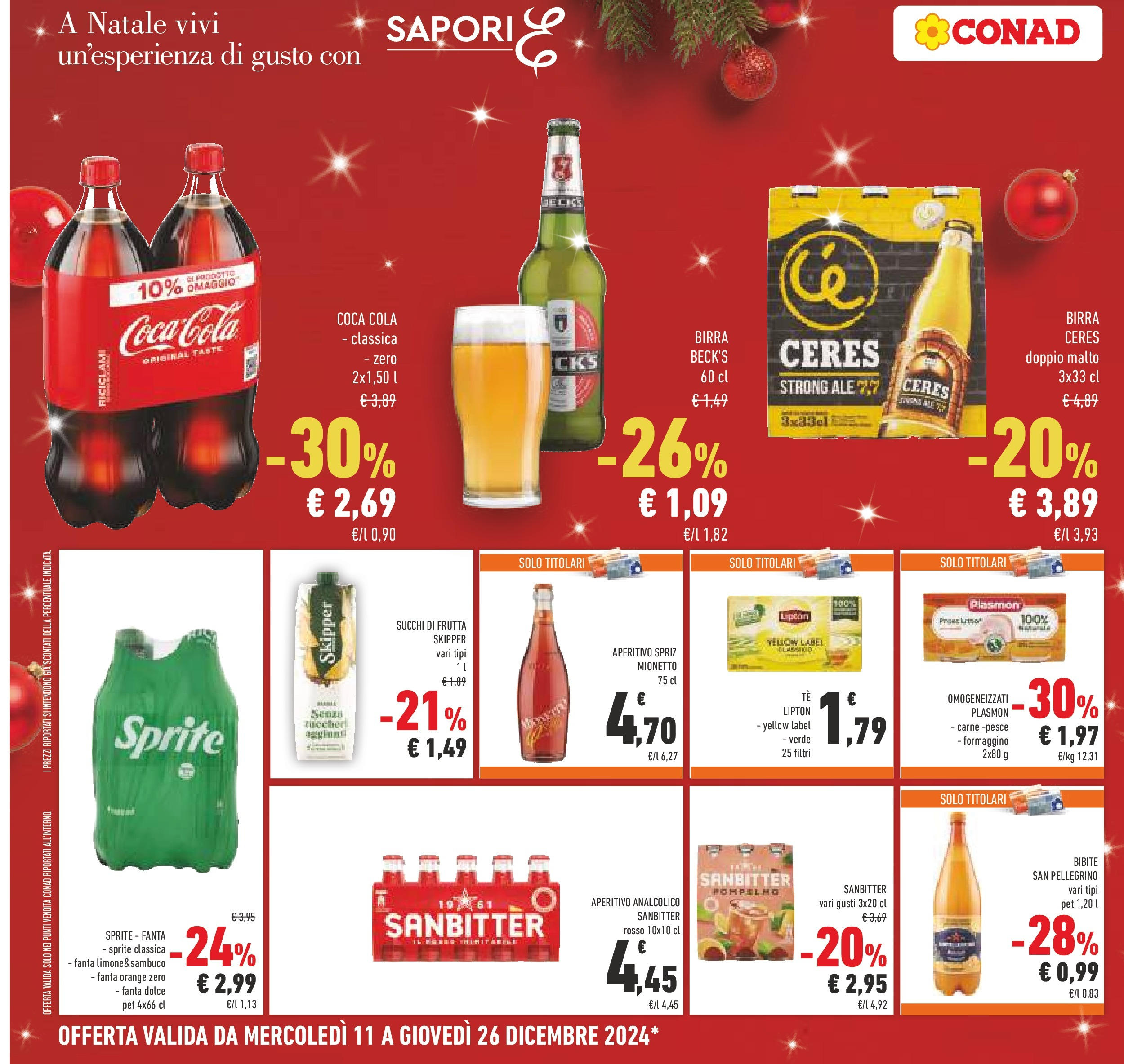 Prossimo volantino Conad dal 10/12/2024 > Anteprima | Pagina: 32 | Prodotti: Birra, Pompelmo, Frutta, Fanta