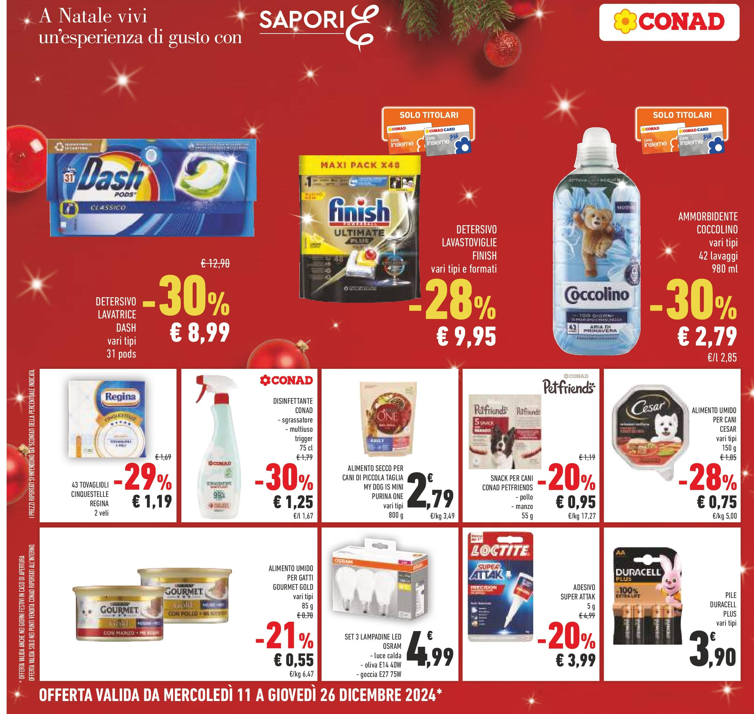 Prossimo volantino Conad dal 10/12/2024 > Anteprima | Pagina: 34 | Prodotti: Pile, Pollo, Ammorbidente, Lavastoviglie