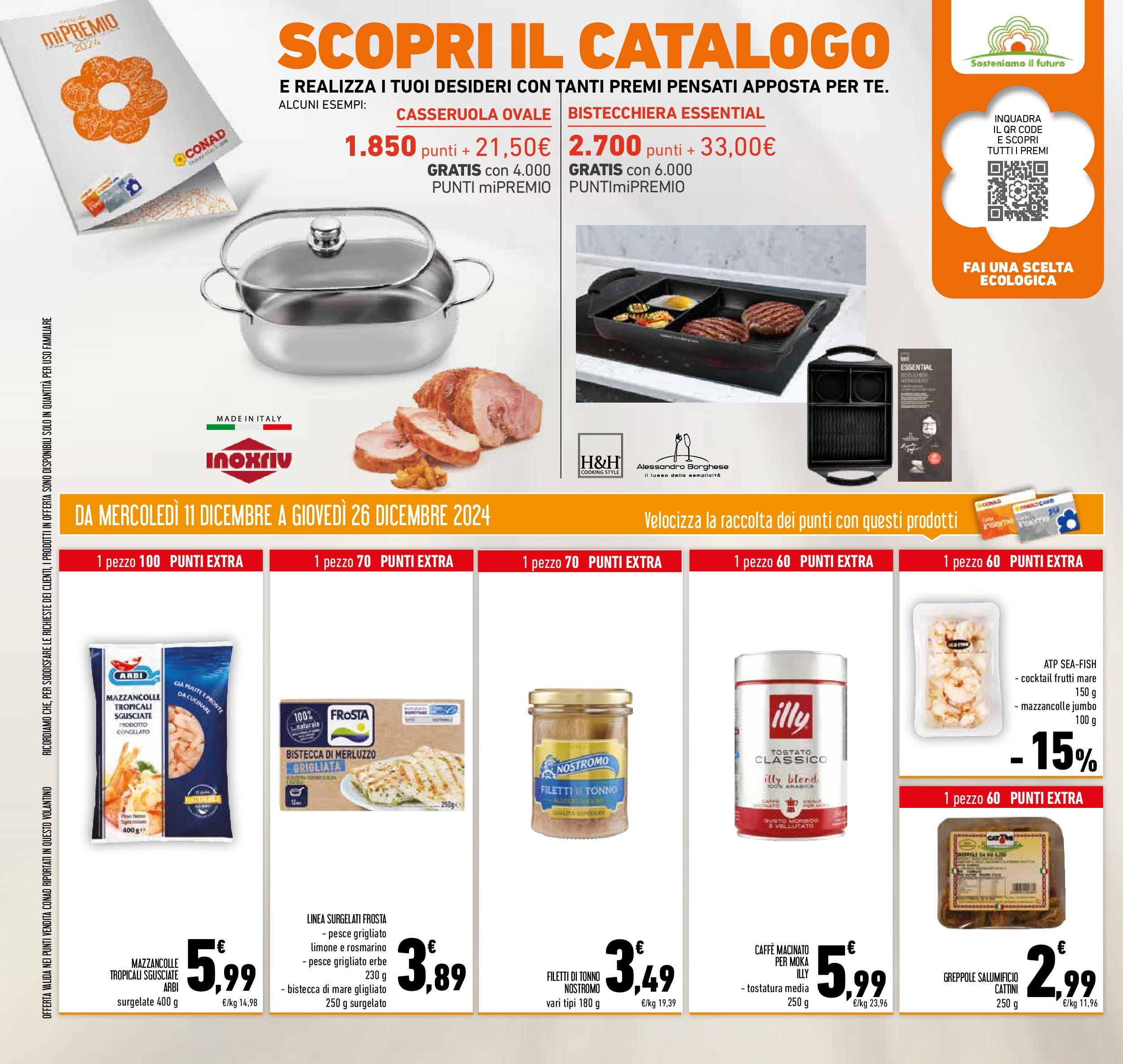 Prossimo volantino Conad dal 10/12/2024 > Anteprima | Pagina: 38 | Prodotti: Pesce, Bistecchiera, Limone, Tonno