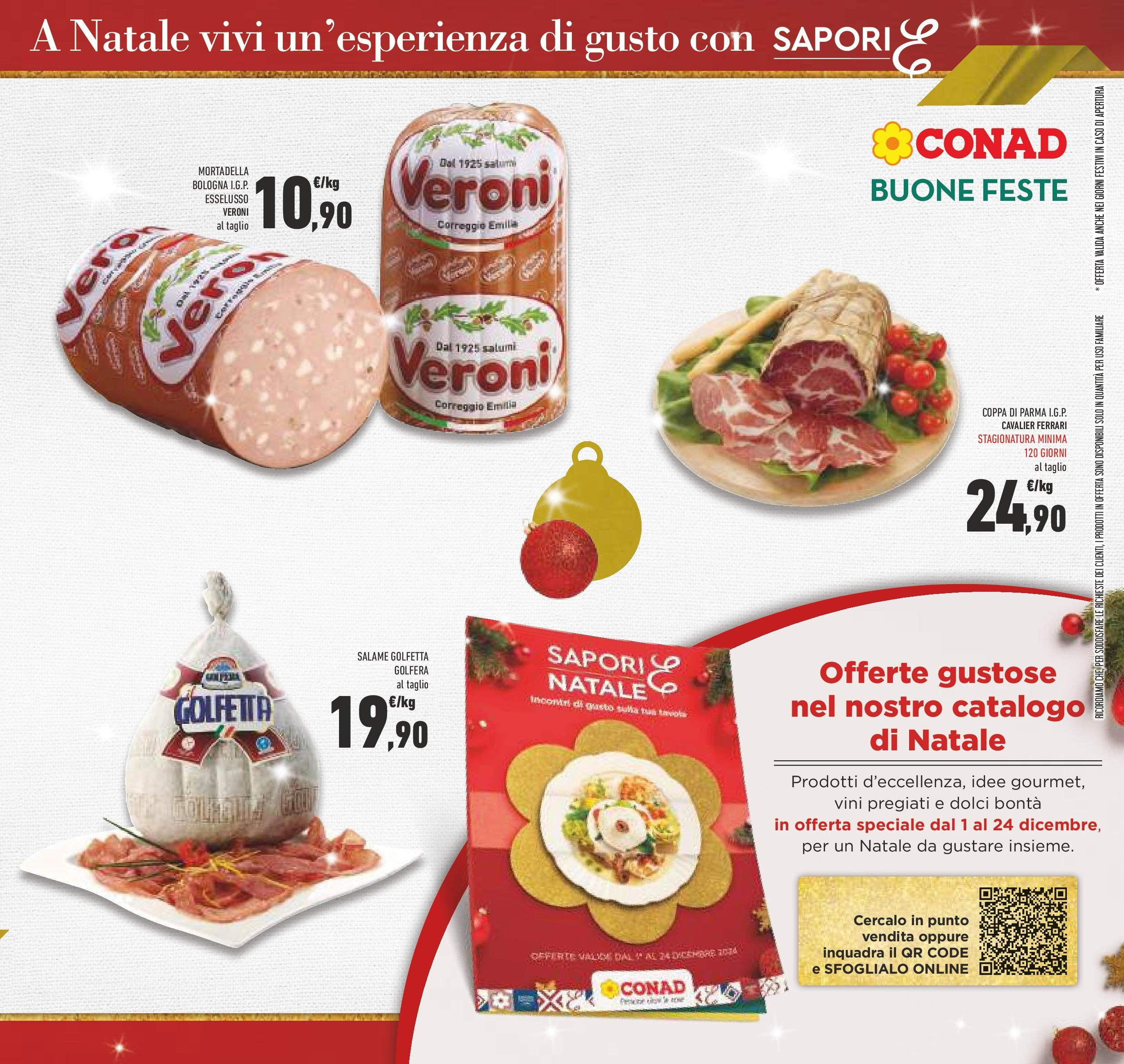 Prossimo volantino Conad dal 10/12/2024 > Anteprima | Pagina: 19 | Prodotti: Salame, Mortadella