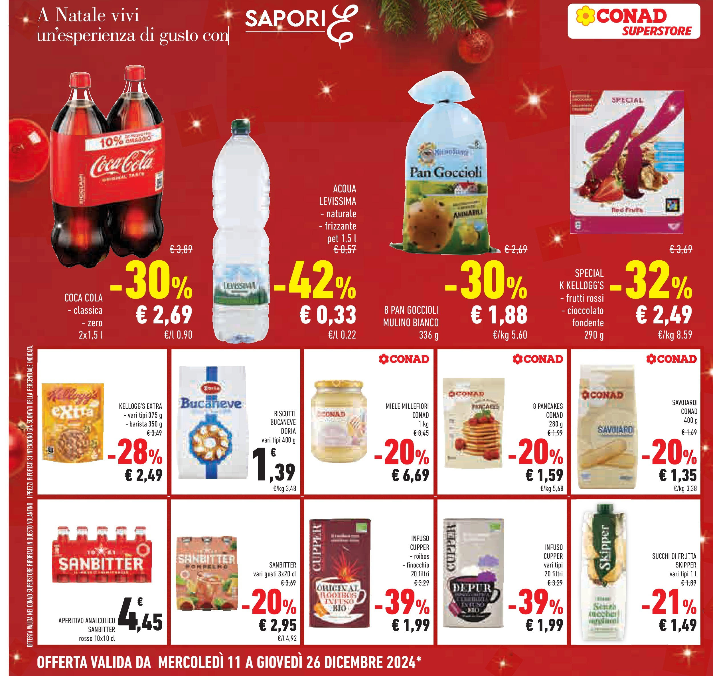 Prossimo volantino Conad dal 10/12/2024 > Anteprima | Pagina: 32 | Prodotti: Acqua, Frutta, Miele, Savoiardi