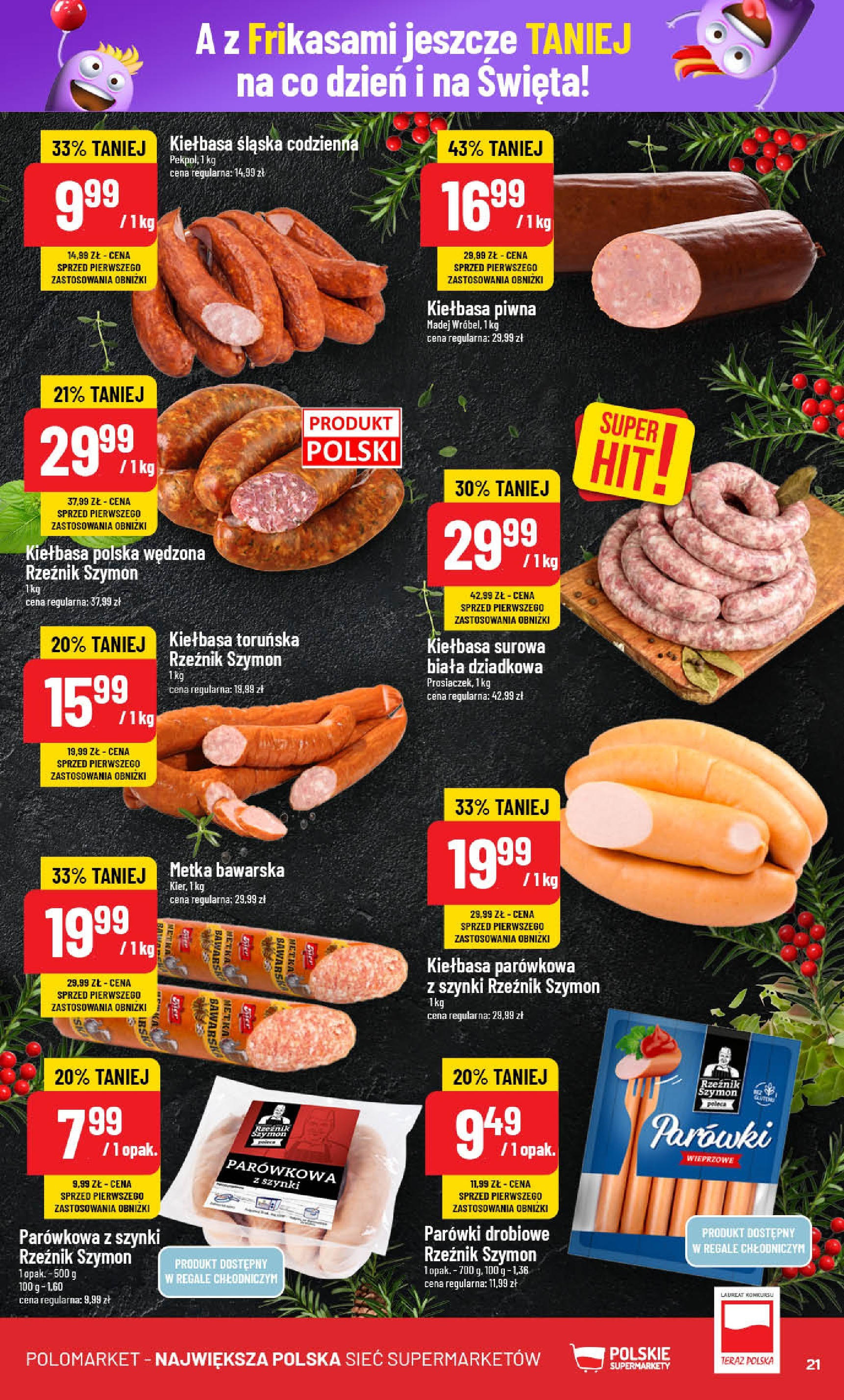 POLOmarket gazetka od 11.12.2024 | Boże Narodzenie 🎄🎁 | Strona: 21 | Produkty: Kiełbasa, Parówki, Kiełbasa śląska