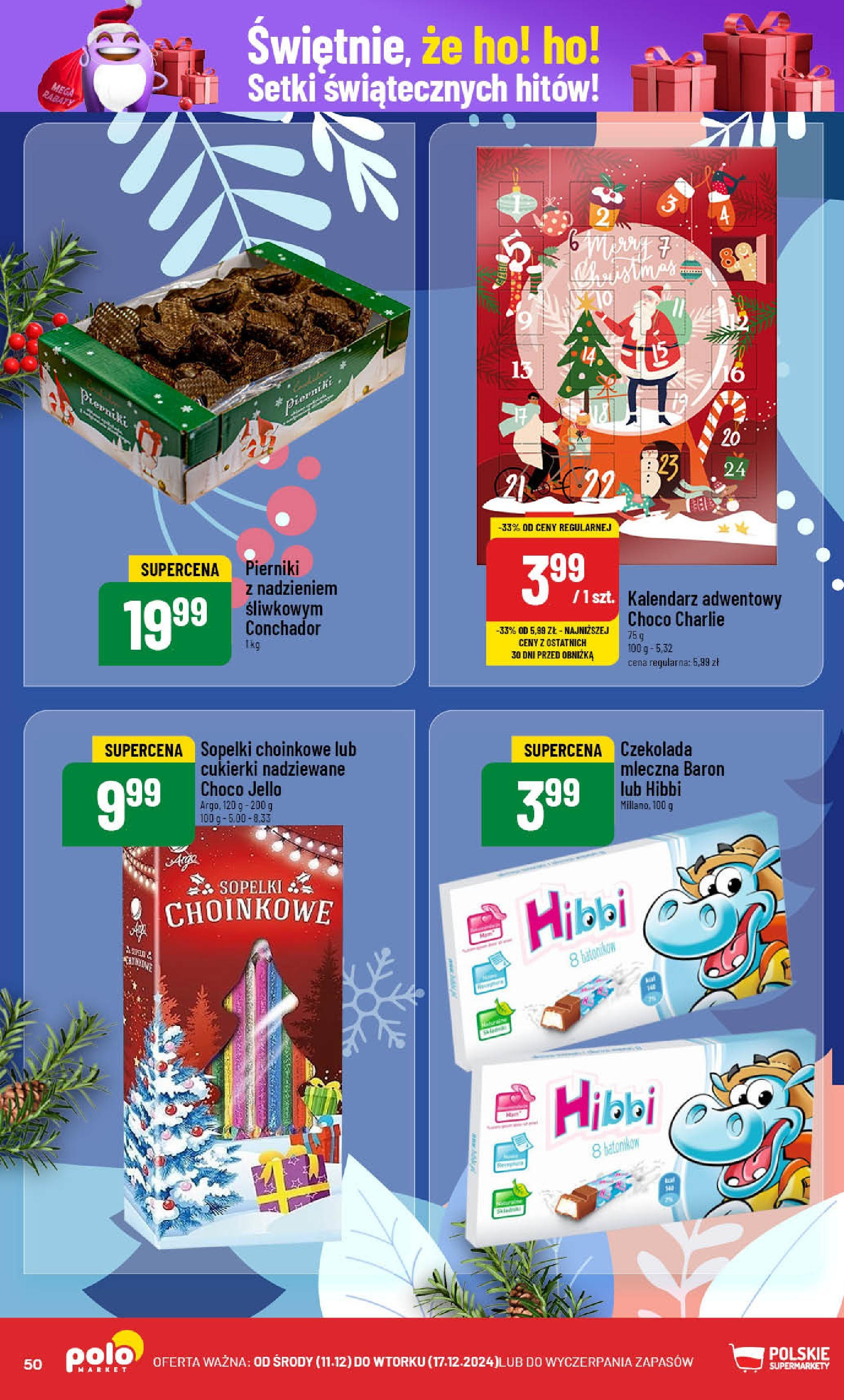 POLOmarket gazetka od 11.12.2024 | Boże Narodzenie 🎄🎁 | Strona: 50 | Produkty: Pierniki, Kalendarz adwentowy, Kalendarz, Cukierki