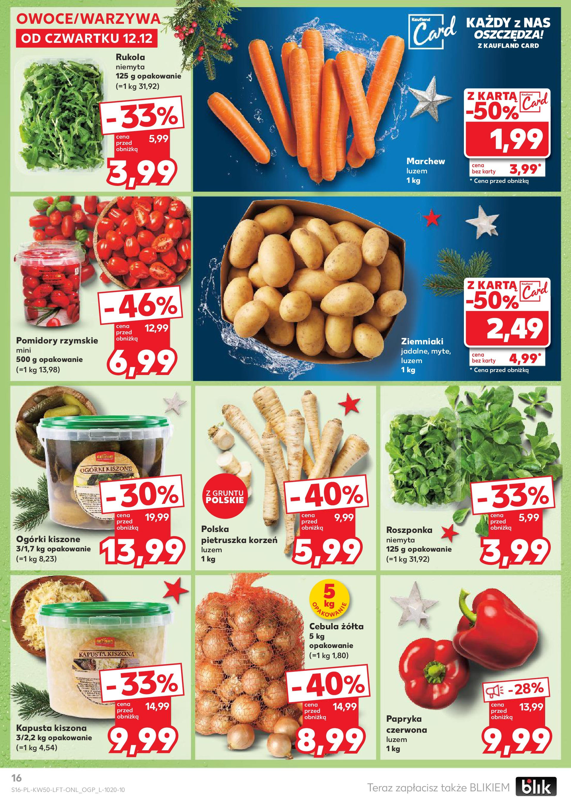 Kaufland - Kaufland gazetka do 18.12.2024 od 11.12.2024 - od jutra PDF | Strona: 16 | Produkty: Pietruszka, Kapusta kiszona, Rukola, Pomidory