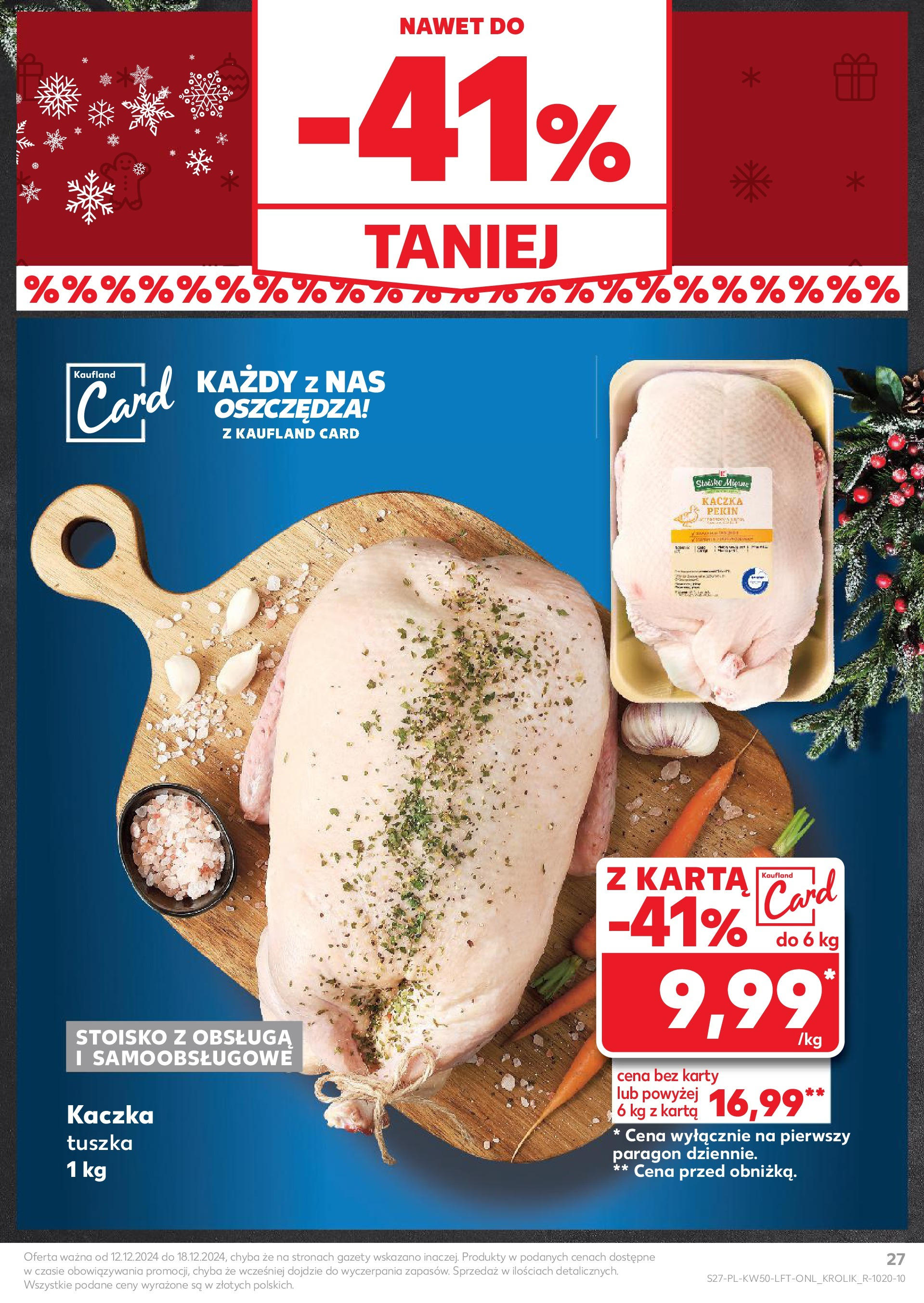 Kaufland - Kaufland gazetka do 18.12.2024 od 11.12.2024 - od jutra PDF | Strona: 27 | Produkty: Karta, Kaczka