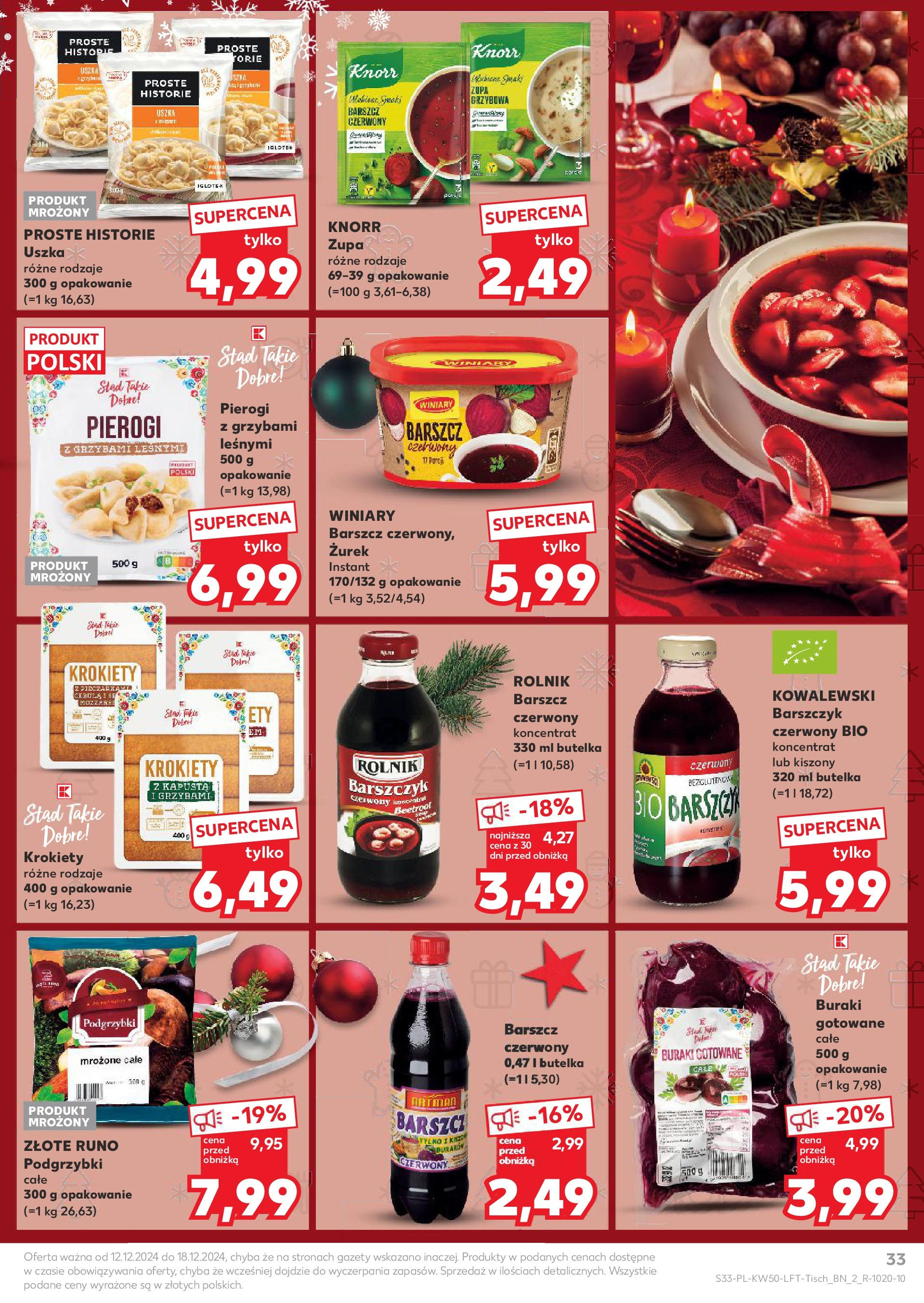 Kaufland - Kaufland gazetka do 18.12.2024 od 11.12.2024 - od jutra PDF | Strona: 33 | Produkty: Barszcz, Kapusta, Krokiety, Buraki gotowane