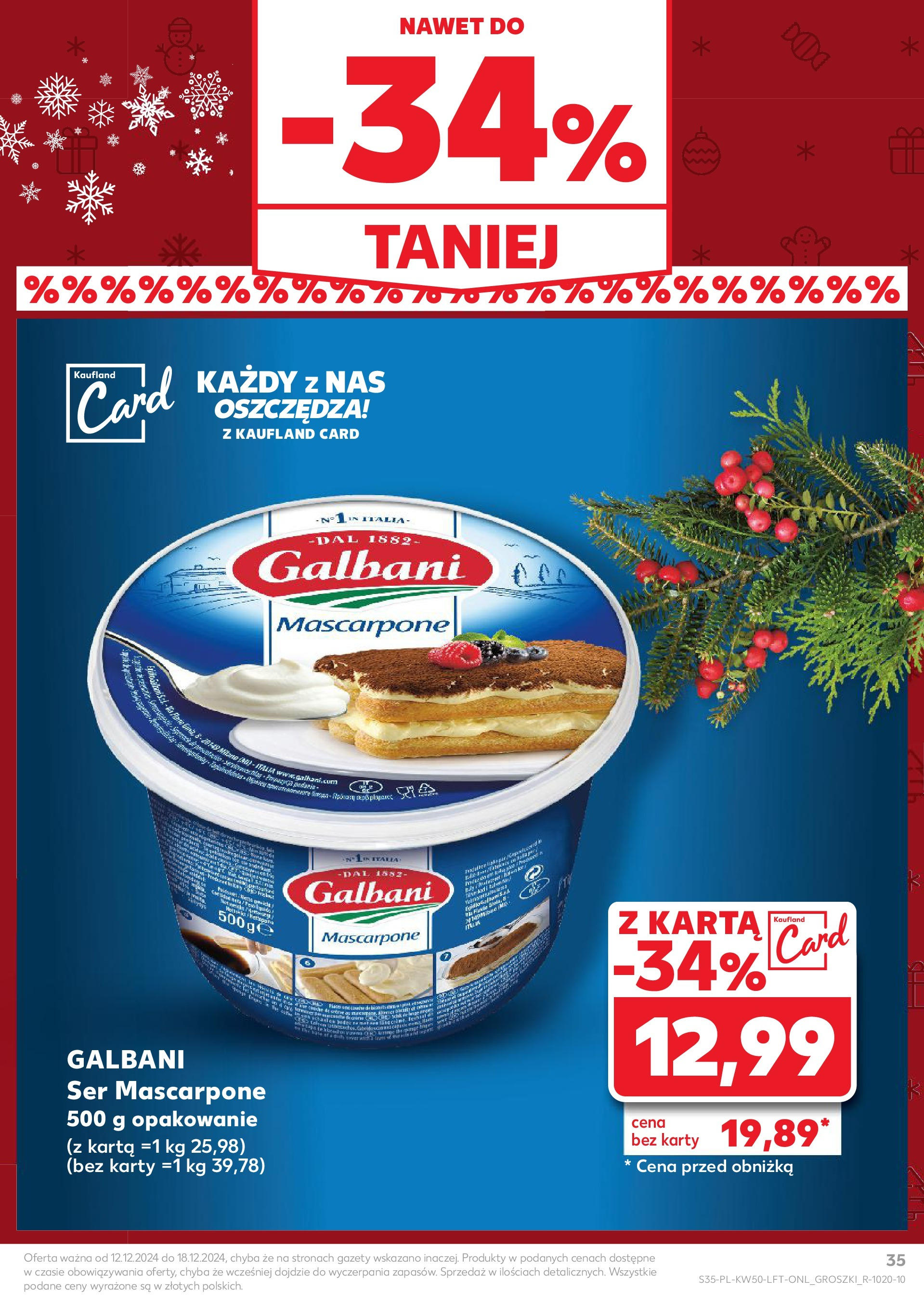 Kaufland - Kaufland gazetka do 18.12.2024 od 11.12.2024 - od jutra PDF | Strona: 35 | Produkty: Karta, Mascarpone, Ser, Ser mascarpone