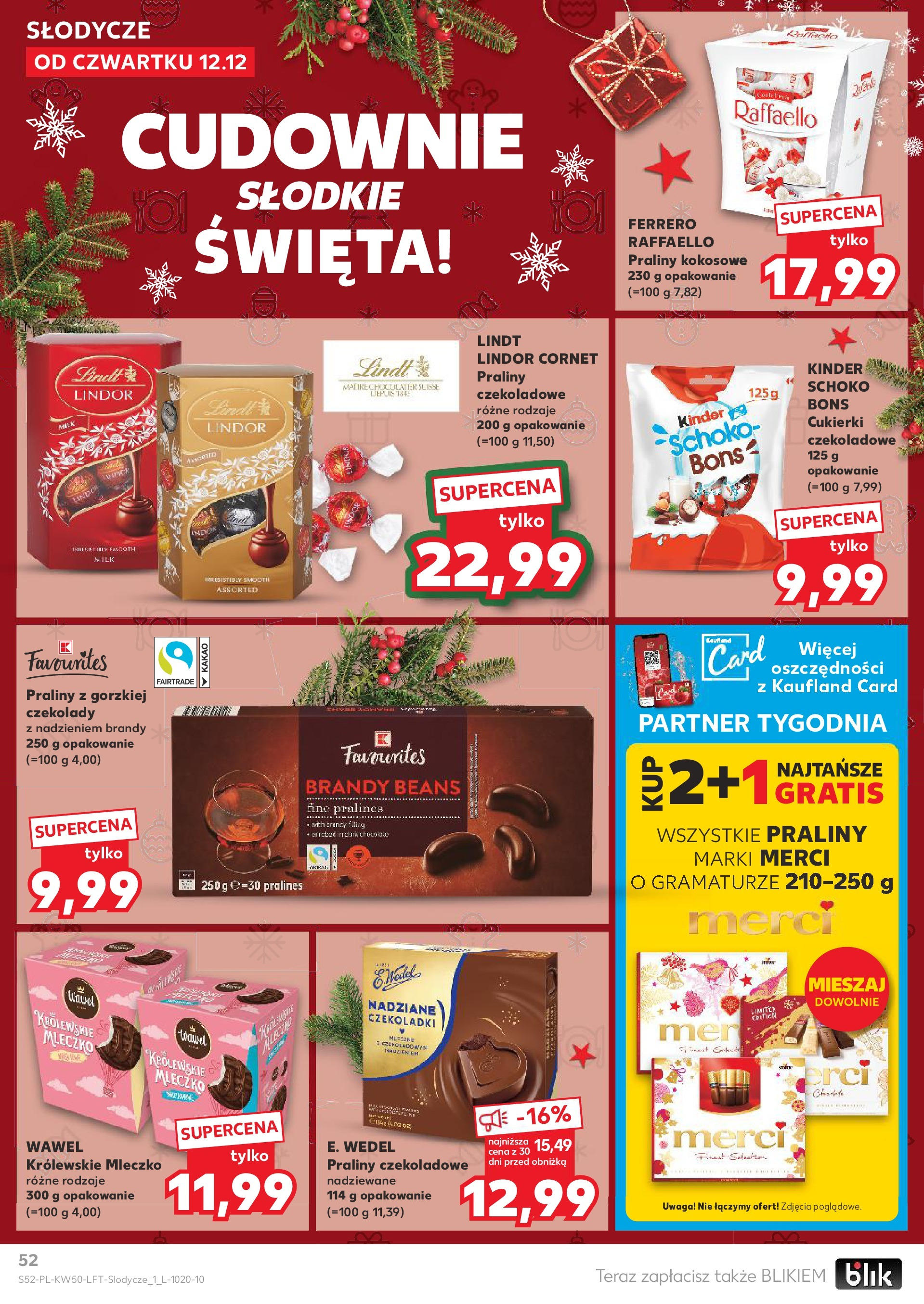 Kaufland - Kaufland gazetka do 18.12.2024 od 11.12.2024 - od jutra PDF | Strona: 52 | Produkty: Słodycze, Czekoladki, Praliny, Cukierki