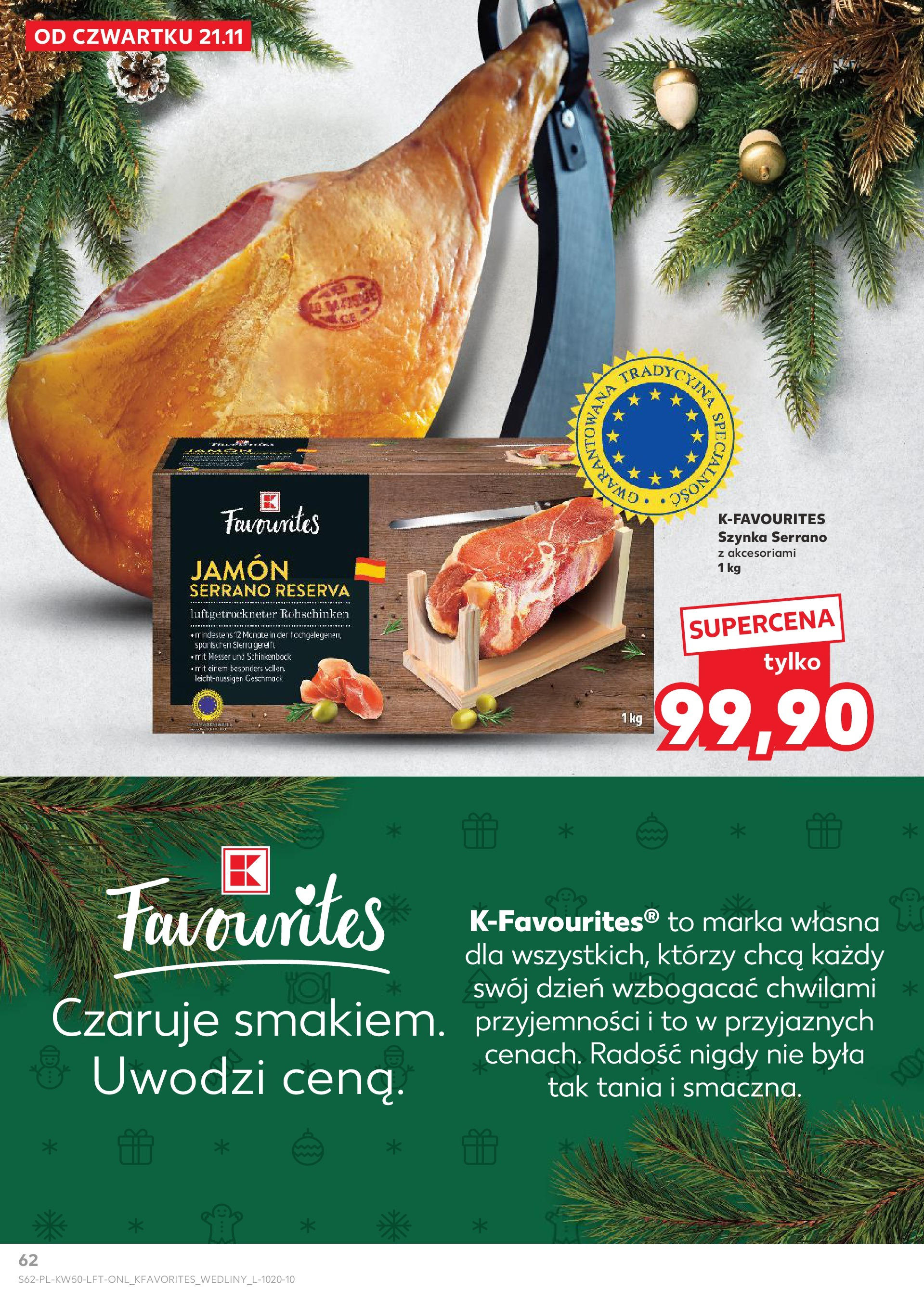 Kaufland - Kaufland gazetka do 18.12.2024 od 11.12.2024 - od jutra PDF | Strona: 62 | Produkty: Szynka, Szynka serrano, Wędliny