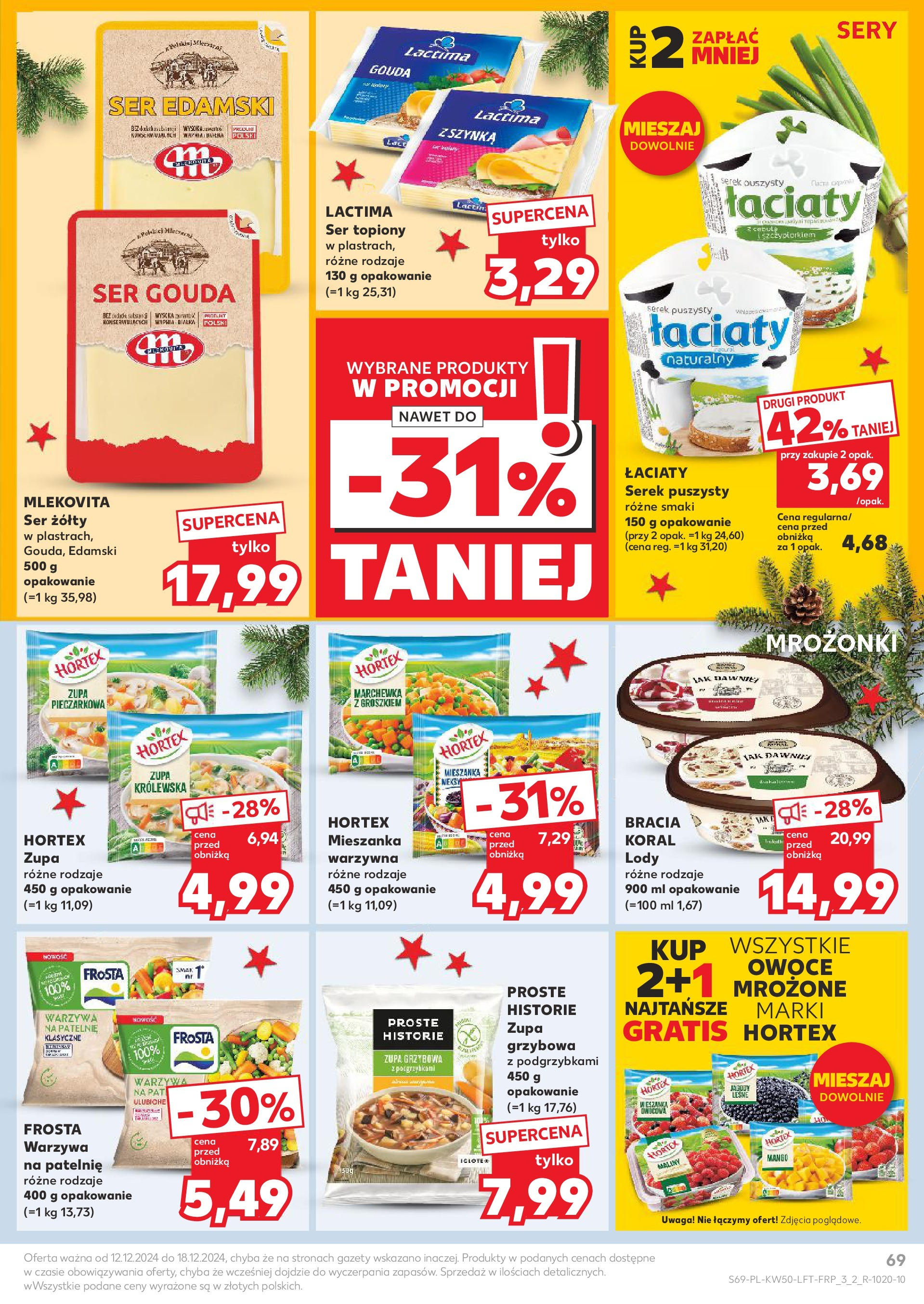 Kaufland - Kaufland gazetka do 18.12.2024 od 11.12.2024 - od jutra PDF | Strona: 69 | Produkty: Ser żółty, Serek, Warzywa, Owoce