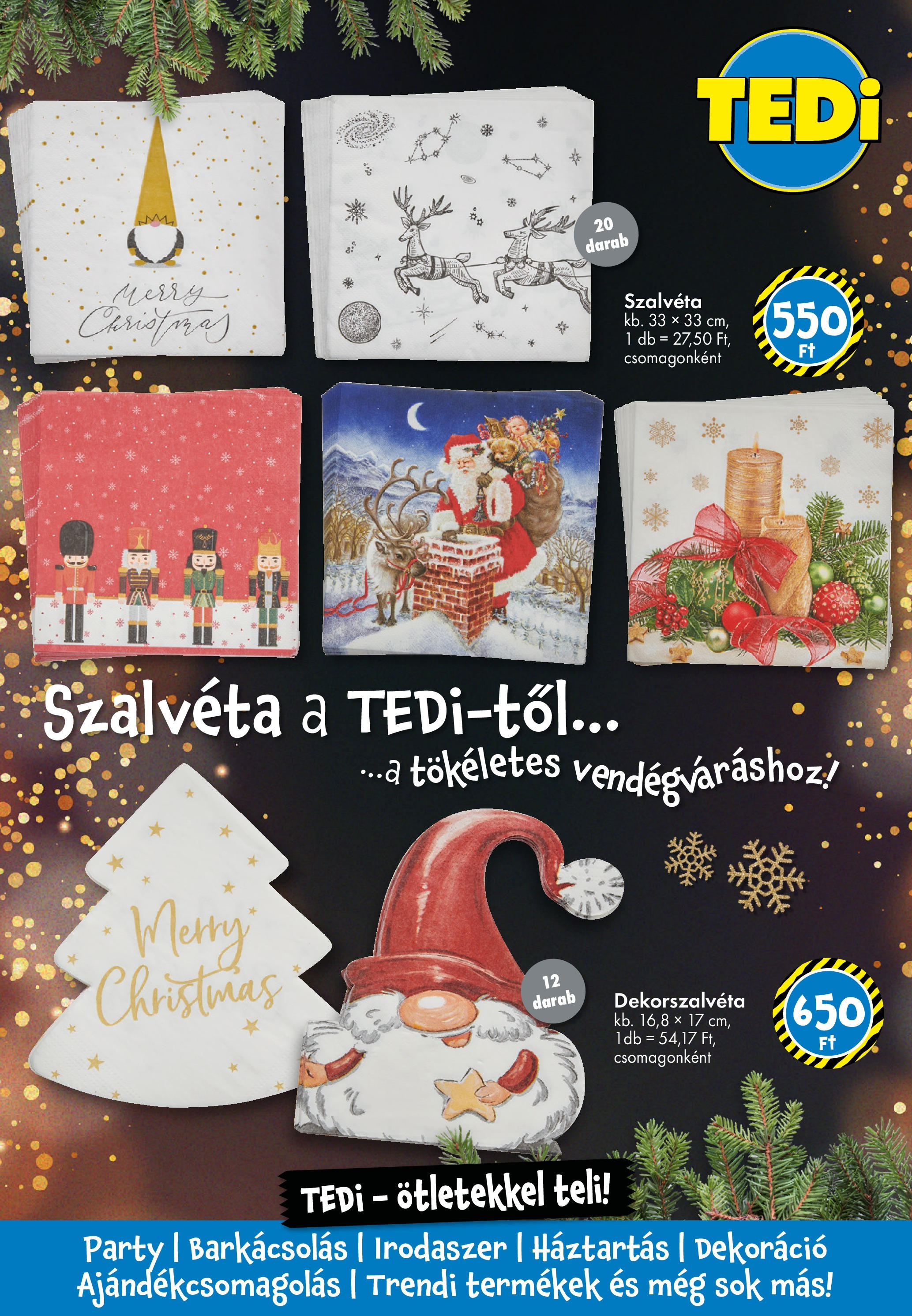 TEDi akciós újság 12.12. > Karácsonyi katalógus 2024 🎄 | Oldal: 8 | Termékek: Dekoráció