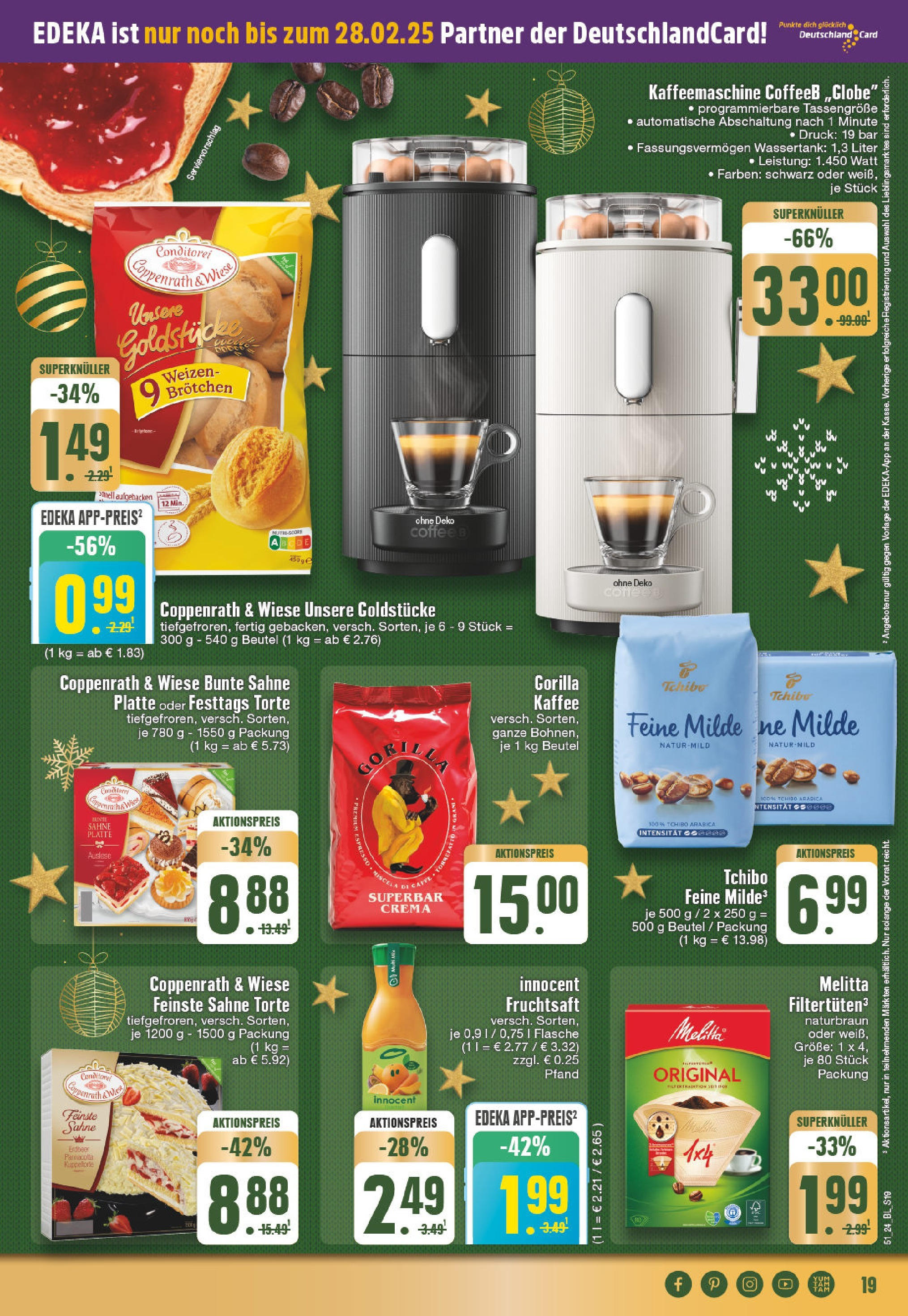 Edeka - EDEKA: Wochenangebote (ab 15.12.2024) » Angebote Online | Seite: 19 | Produkte: Melitta, Kaffeemaschine, Kaffee, Sahne