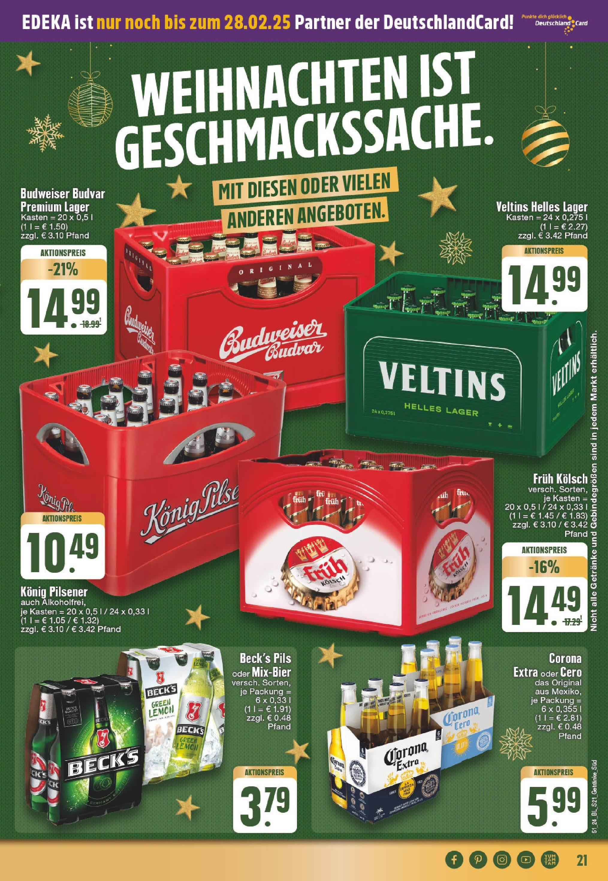 Edeka - EDEKA: Wochenangebote (ab 15.12.2024) » Angebote Online | Seite: 21 | Produkte: Konig pilsener, Pils, Budweiser, Veltins