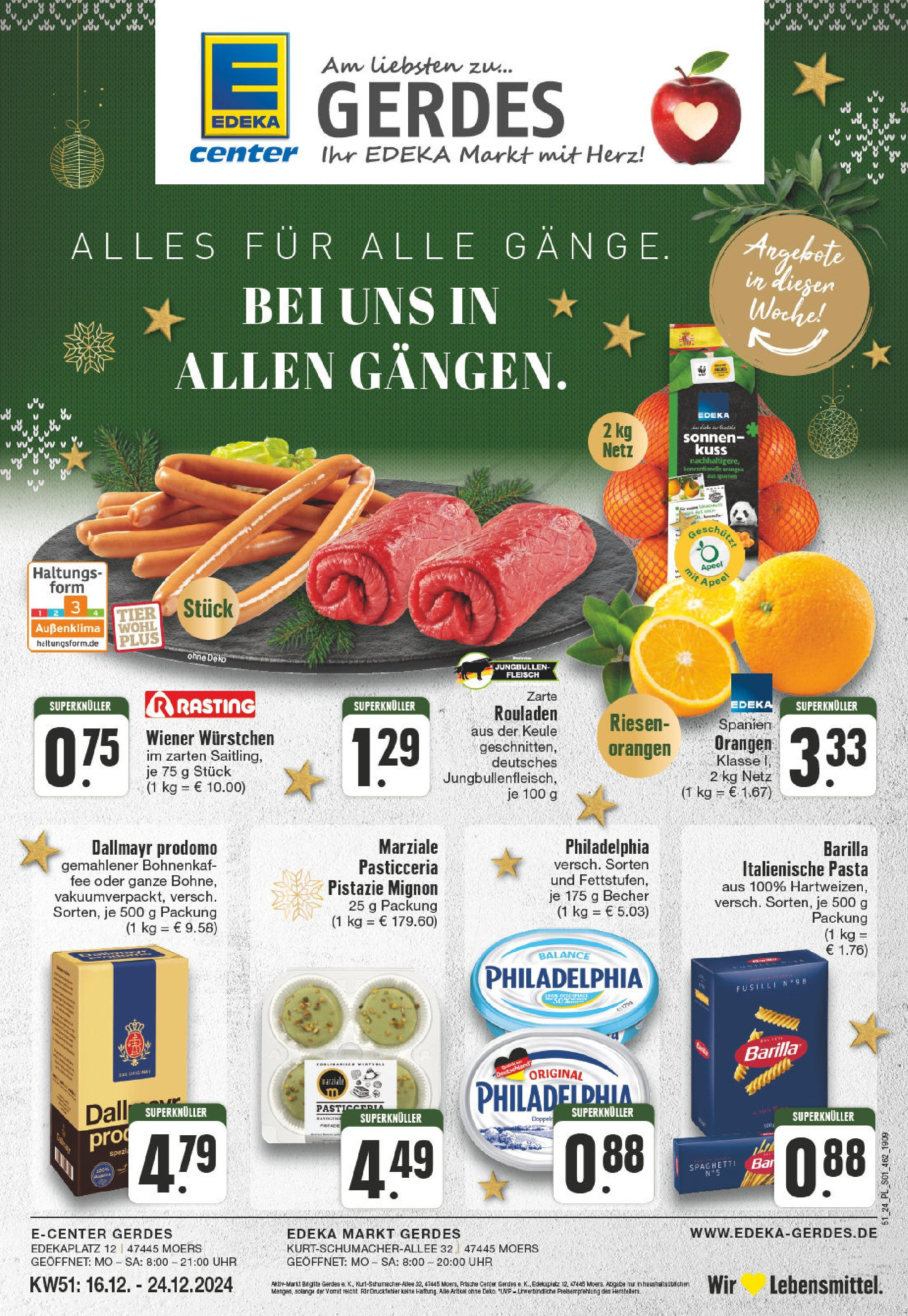 Edeka - E center: Wochenangebote (ab 15.12.2024) » Angebote Online | Seite: 1 | Produkte: Orangen, Dallmayr prodomo, Fleisch, Uhr