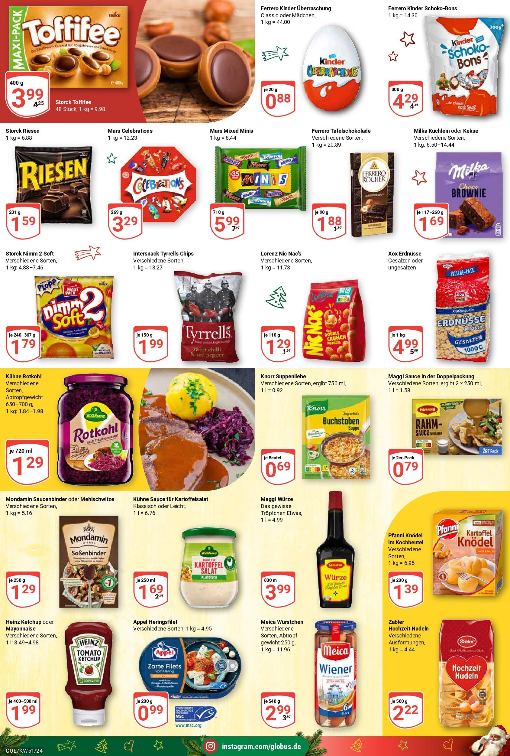 Globus - Globus: Wochenangebote (ab 15.12.2024) » Angebote online | Seite: 16 | Produkte: Gewicht, Maggi, Chips, Ketchup